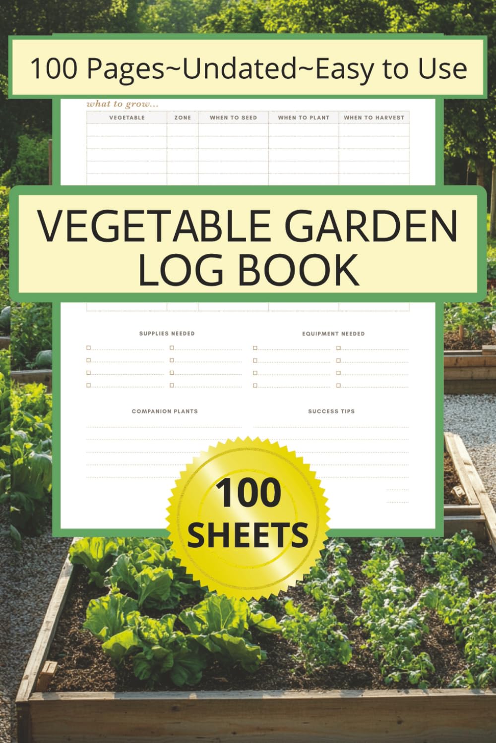 Vegetable Garden Log Book: Easy to Use Gardeners Planner and Logbook with 100 sheets baixar o livro de graça