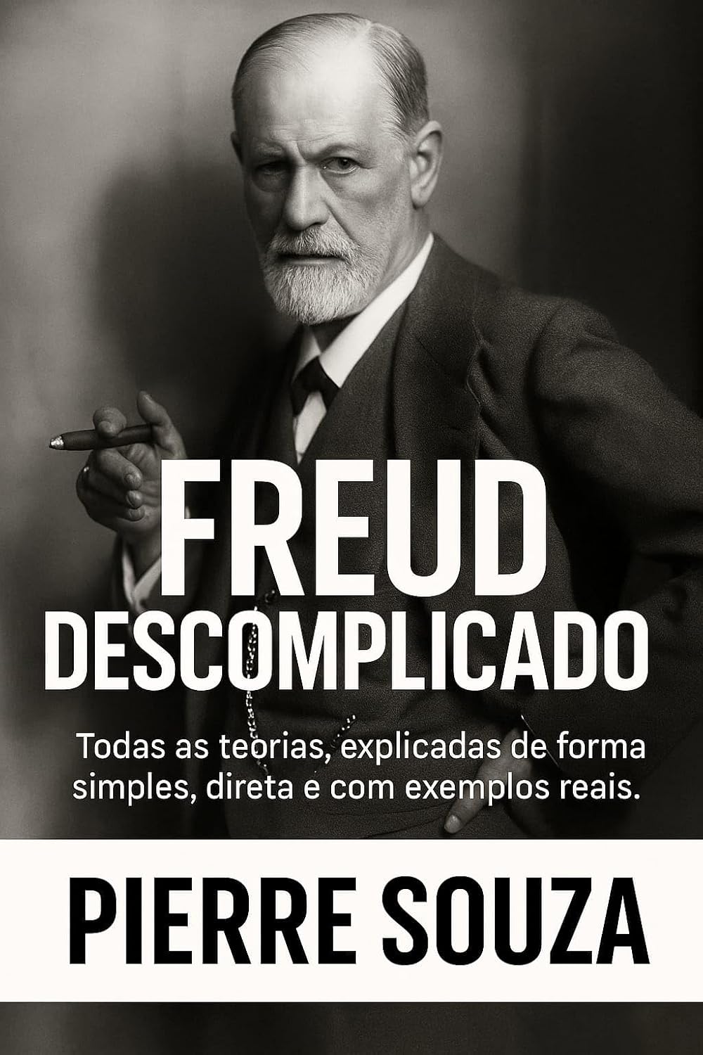 capítulo por capítulo baixar Freud Descomplicado: Todas as teorias, explicadas de forma simples, direta e com exemplos reais