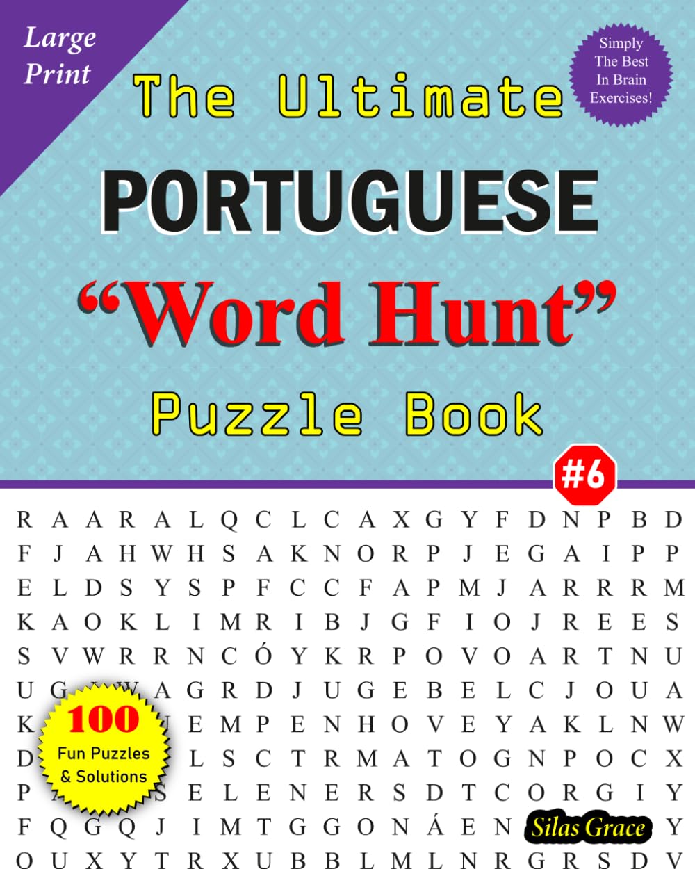 capítulo por capítulo baixar The Ultimate PORTUGUESE "WORD HUNT" Puzzle Book: #6: 100 Fun Puzzles with Solutions to keep you Entertained (Portuguese Edition)