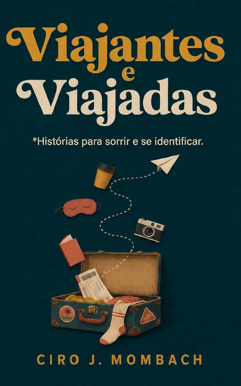 capítulo por capítulo baixar Viajantes e Viajadas: Histórias para sorrir e se identificar