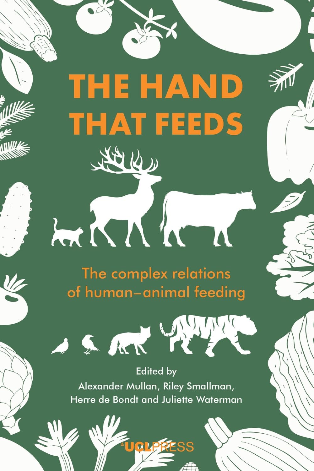 Hand that Feeds: The complex relations of human-animal feeding (English Edition) baixar o livro de graça