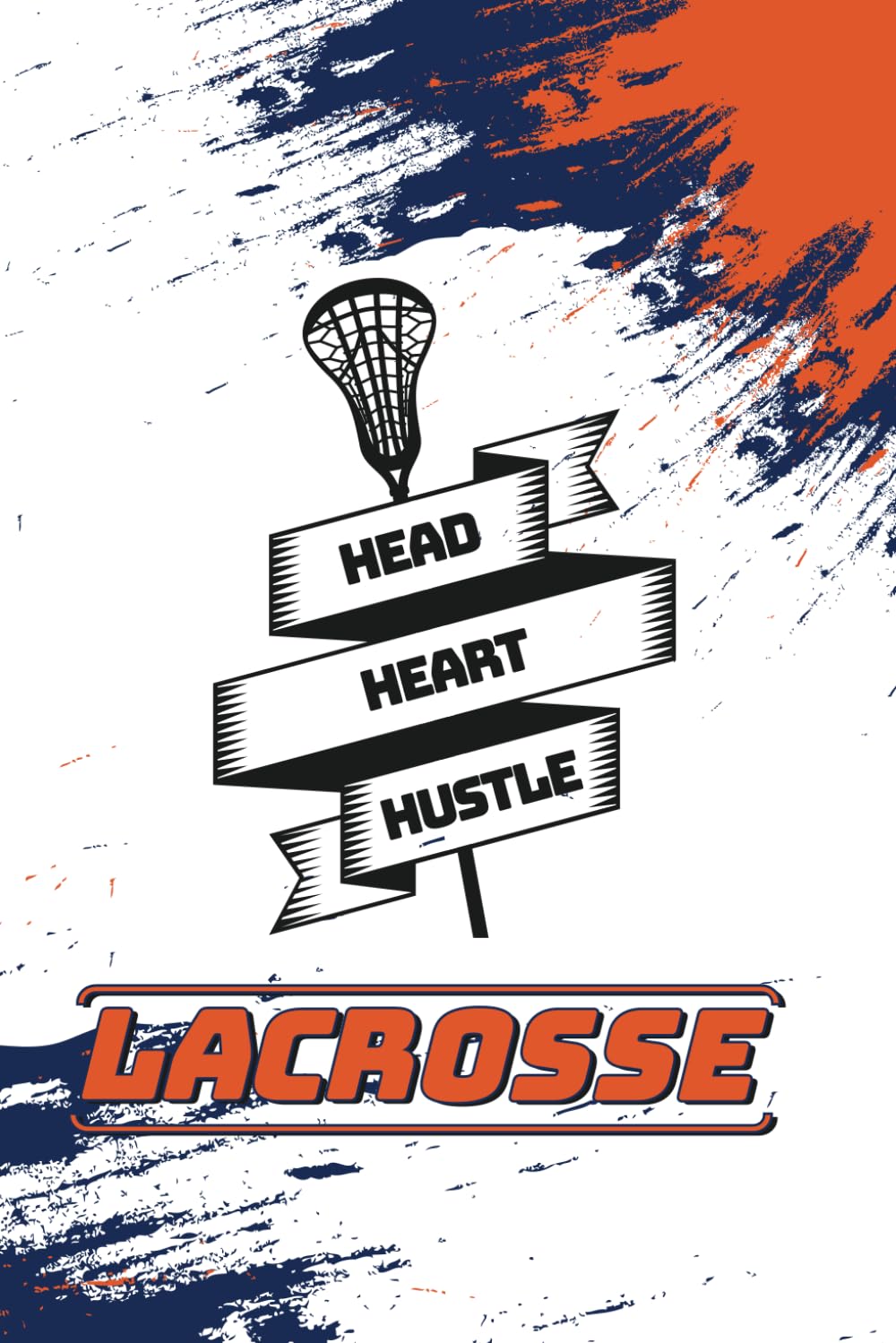 Lacrosse Journal with 6x9 Lined pages with Orange and Blue splashes:: This book is great gift for any lacrosse player, coach, or fan to use at school, for taking notes. Especially Syracuse fans baixar livro de graça