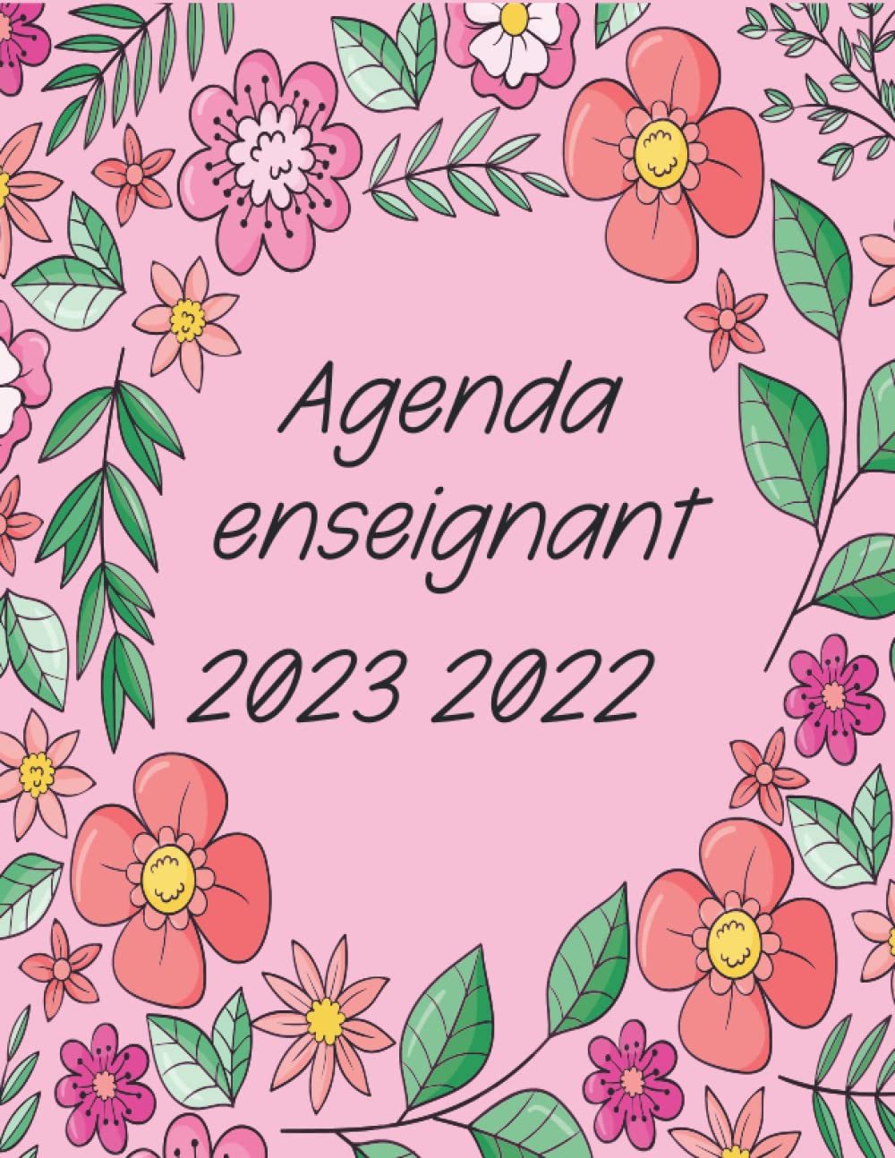 Agenda enseignant 2022 2023: Planificateur de leçons organizeur de notes et d'enregistrements pour les enseignants Août 2022 à Juillet 2023 Carnet de bord pour les professeurs (French Edition) baixar o livro de graça