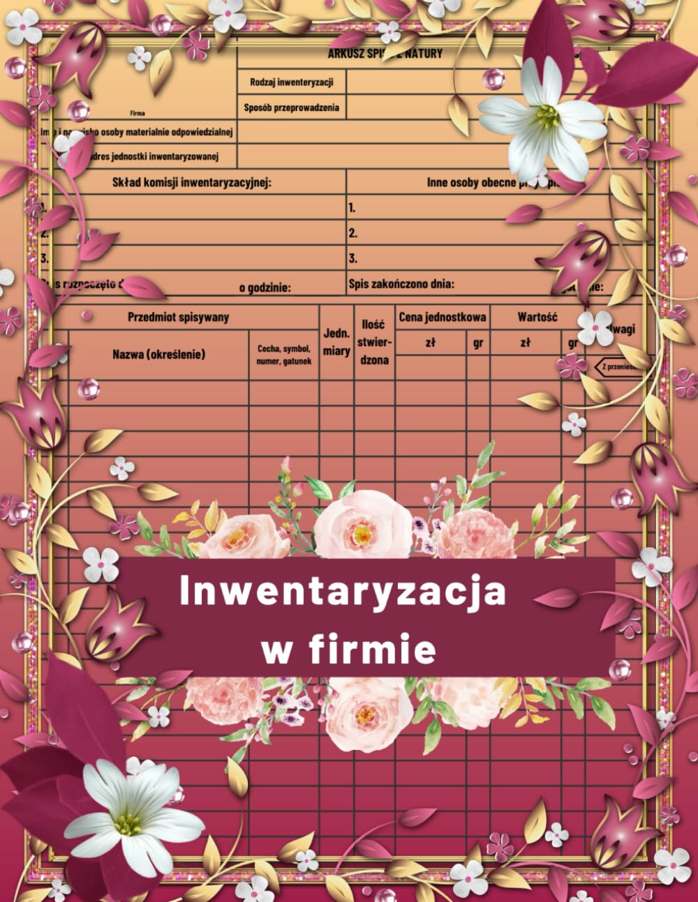capítulo por capítulo baixar Inwentaryzacja Firmowa: Doskonałe Narzędzie do Spisu Z Natury | Skuteczne Zarządzanie Zasobami | Optymalizacja Procesów w Firmie | Wydajne... Błędów i Poprawa Wydajności (Polish Edition)