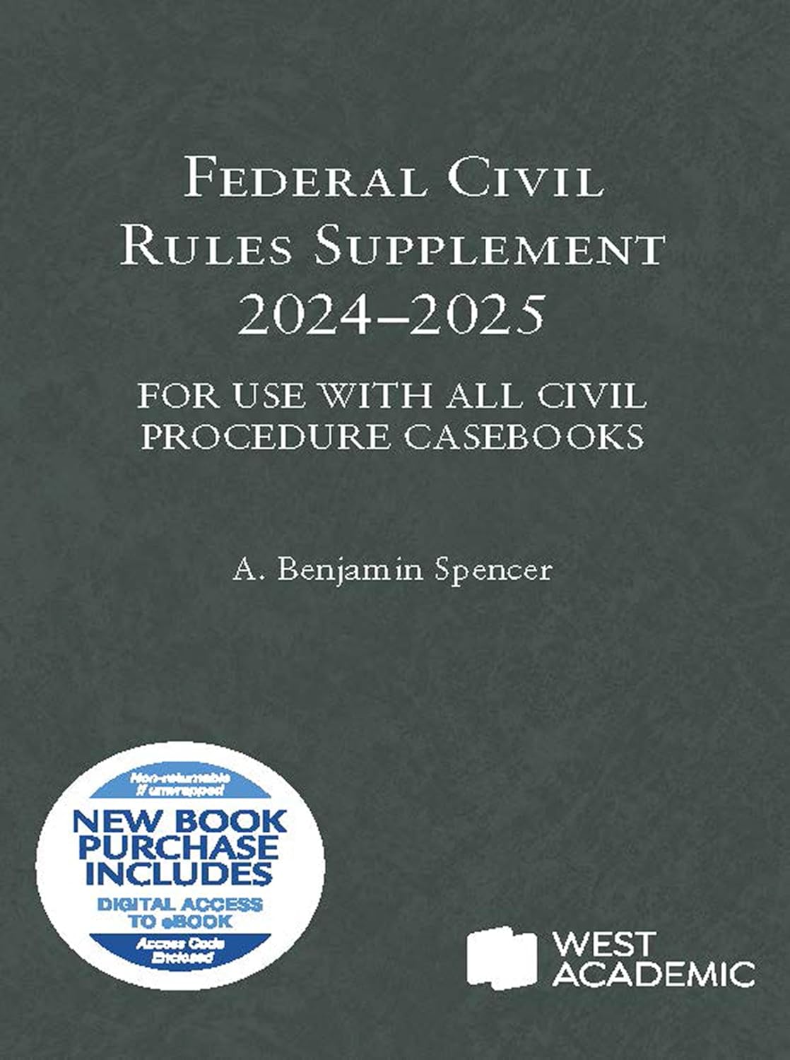 Federal Civil Rules Supplement, 2024-2025: For Use with All Civil Procedure Casebooks baixar livro de graça