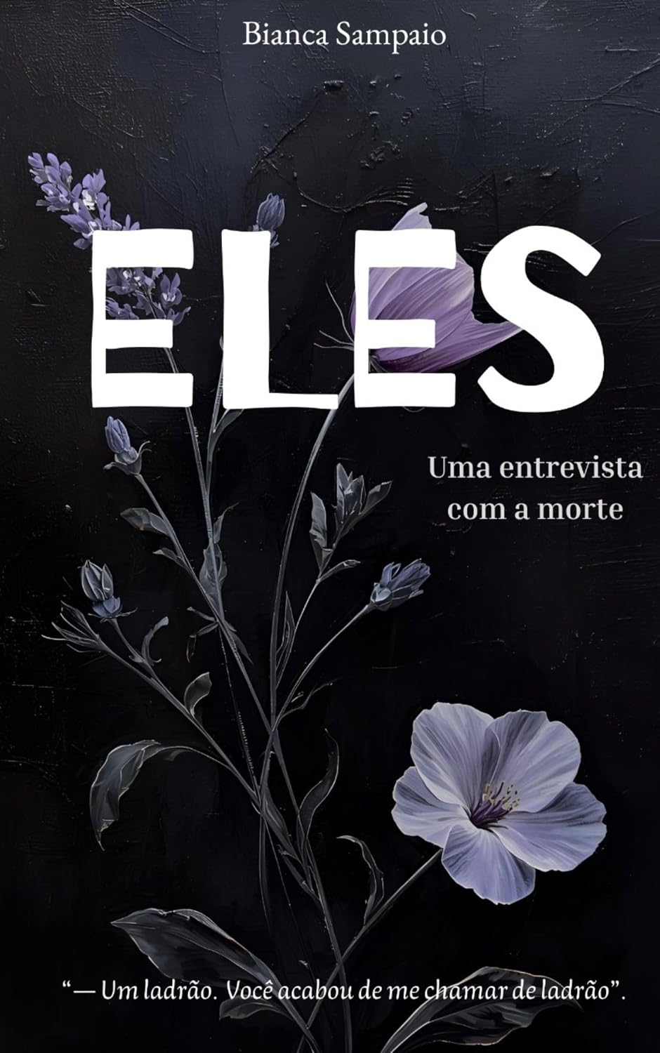 ELES: Uma entrevista com a morte baixar livro de graça