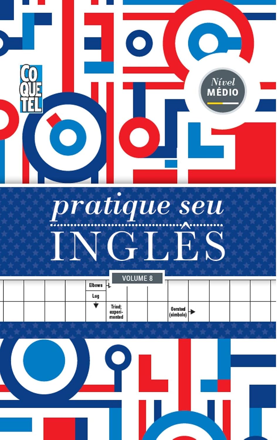 LIVRO COQUETEL TREINE SEU INGLÊS ESPIRAL 8 baixar o livro de graça