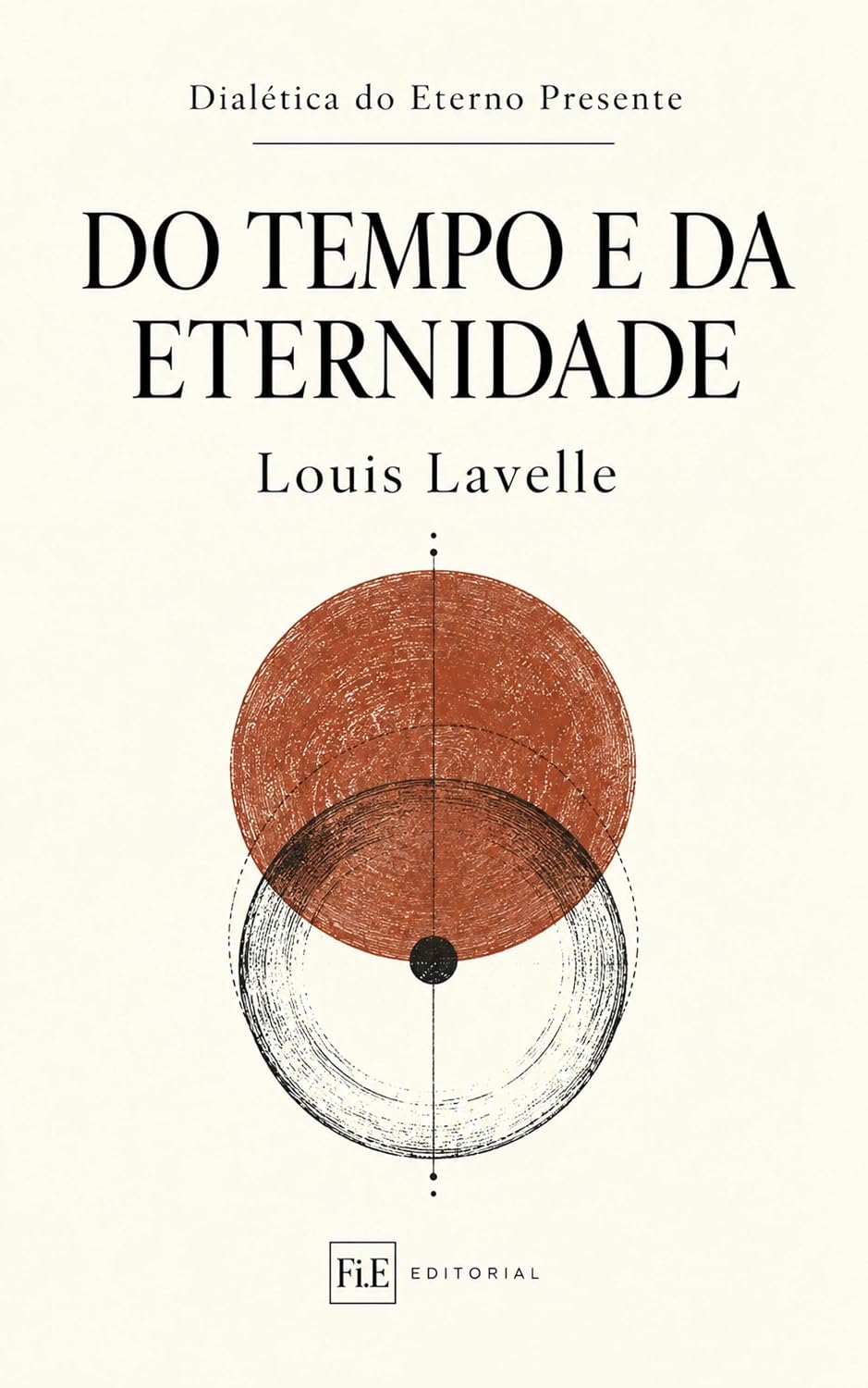 Do Tempo e da Eternidade (Dialética do Eterno Presente Livro 3) baixar o livro de graça