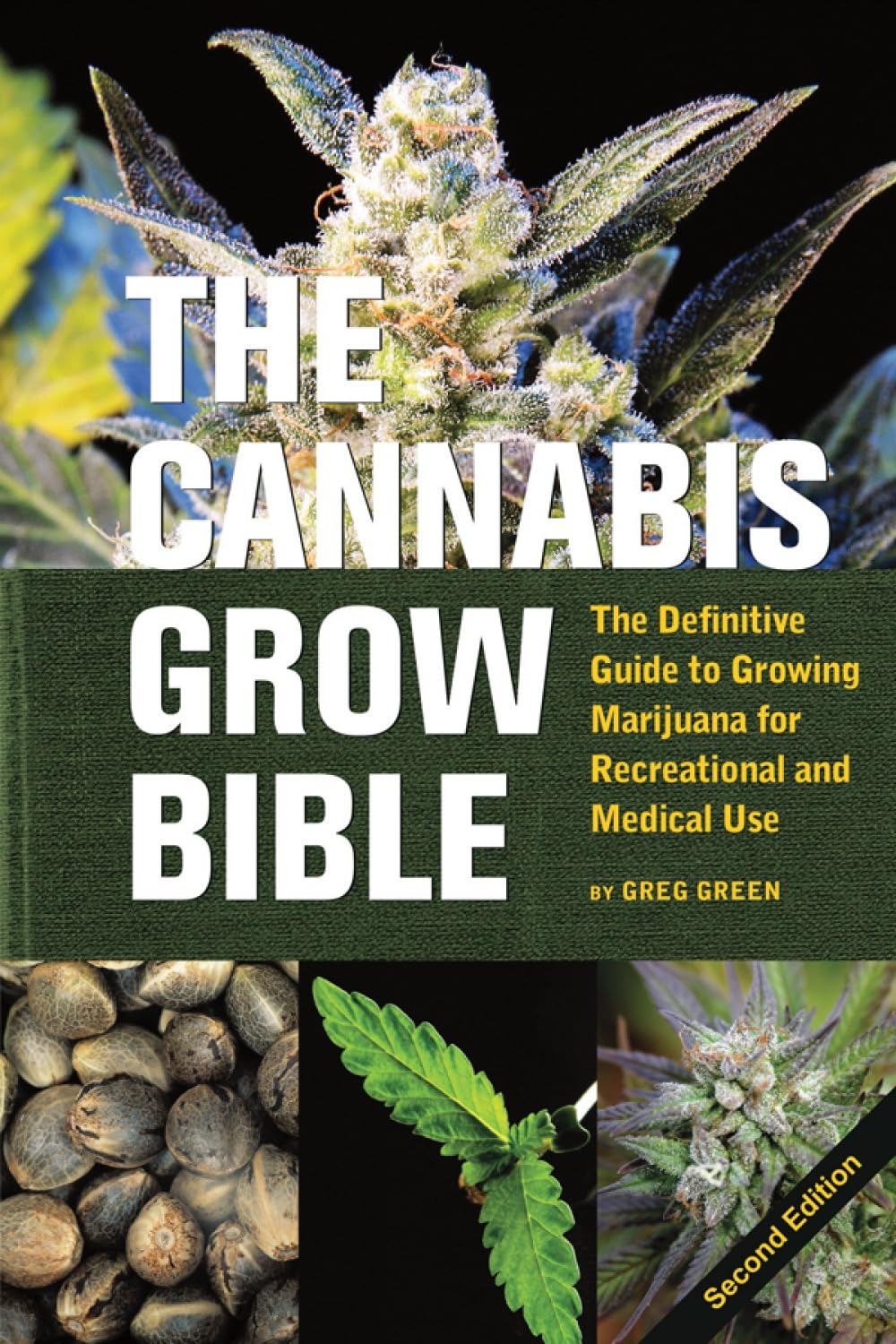 The Cannabis Grow Bible: The Definitive Guide to Growing Marijuana for Recreational and Medical Use baixar o livro de graça