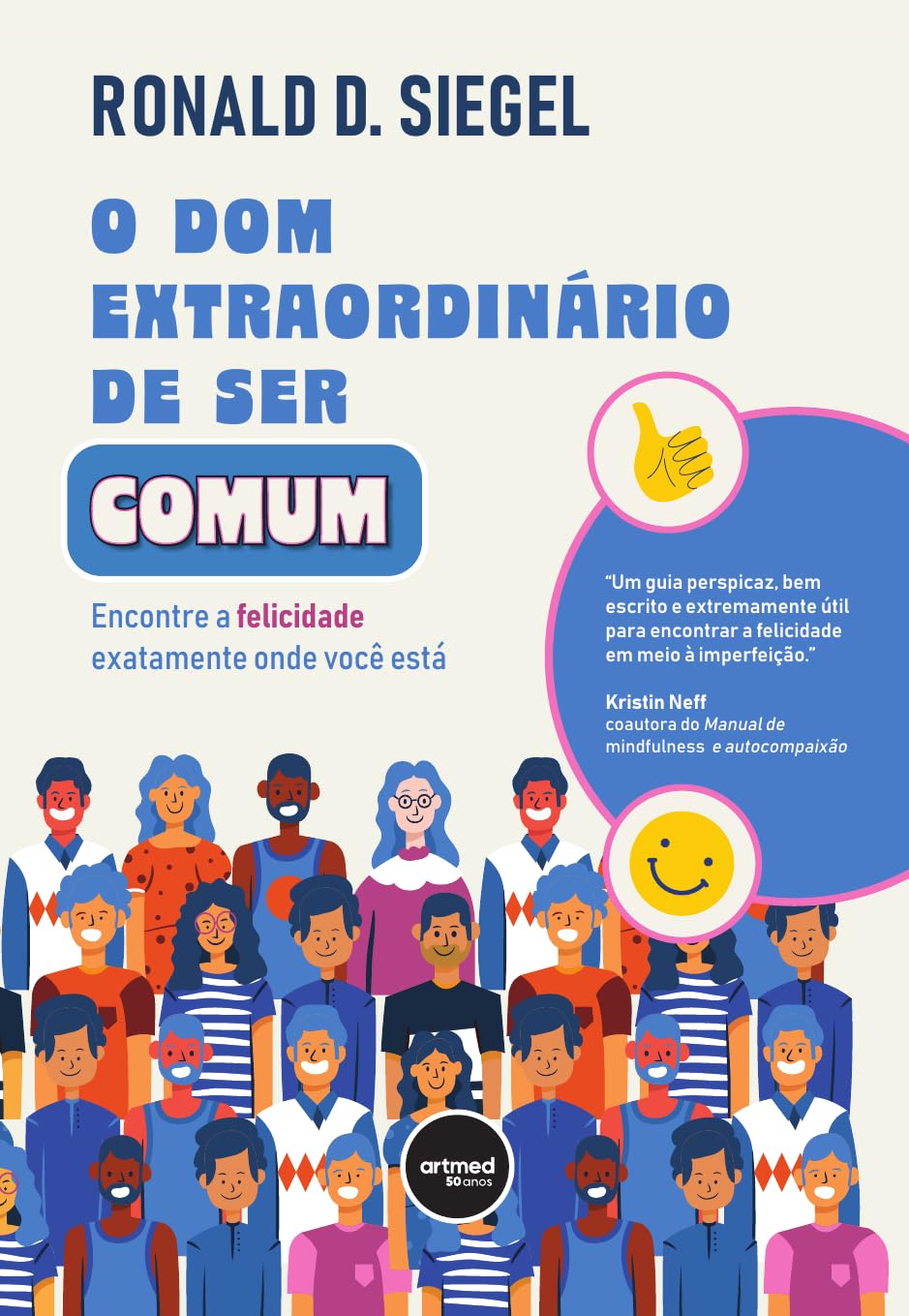 O Dom Extraordinário de Ser Comum: Encontre a Felicidade Exatamente Onde Você Está baixar o livro de graça