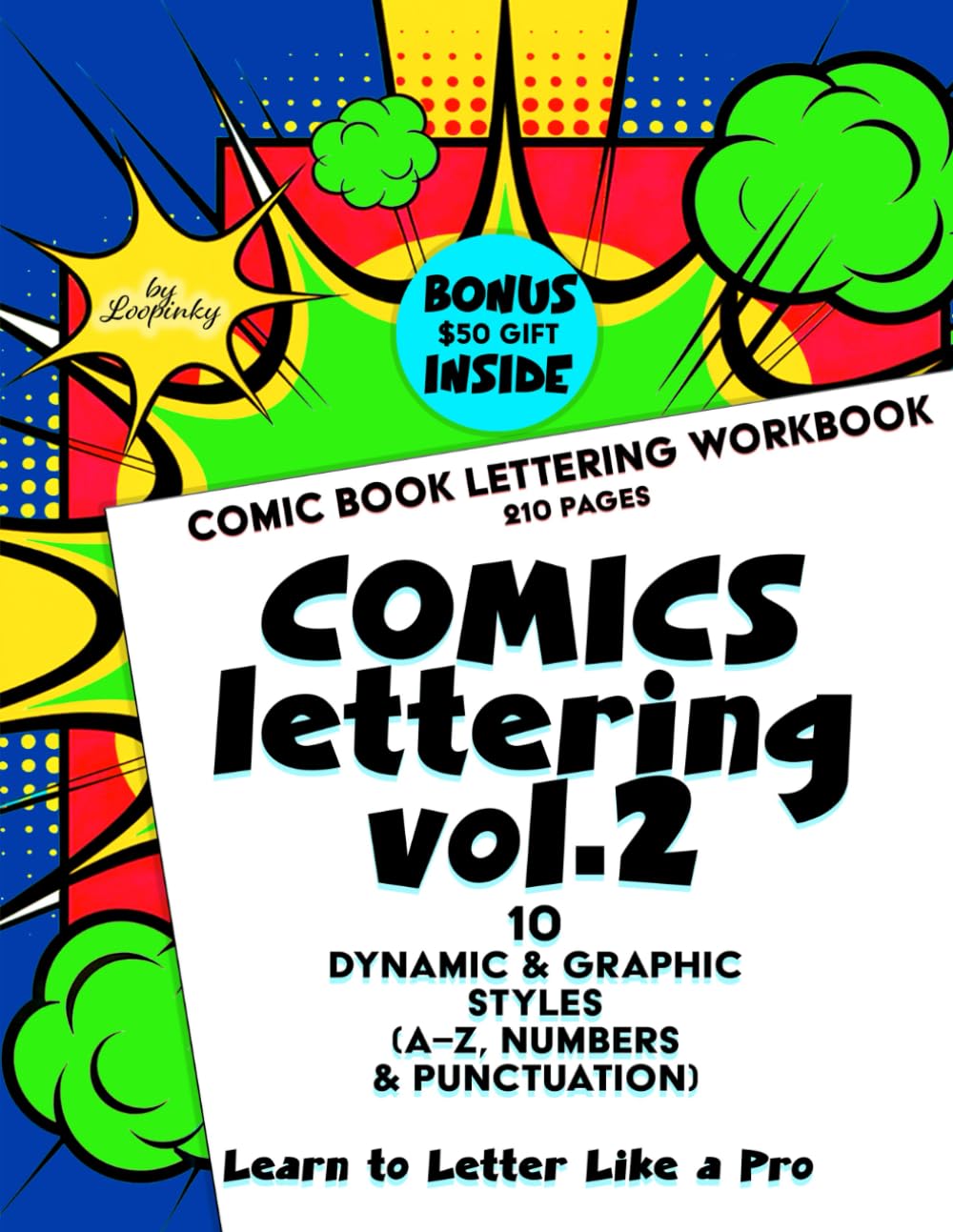 GIANT Comic Lettering – Volume 2 10 Dynamic & Graphic Styles (A–Z, Numbers & Punctuation): 210 Practice Pages Master Comic Lettering Techniques... & Punctuation (LETTERING and CALLIGRAPHY) baixar o livro de graça