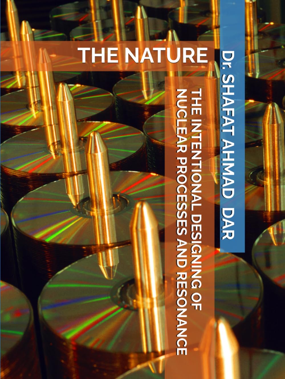 THE INTENTIONAL DESIGNING OF NUCLEAR PROCESSES AND RESONANCE: THE NATURE baixar o livro de graça