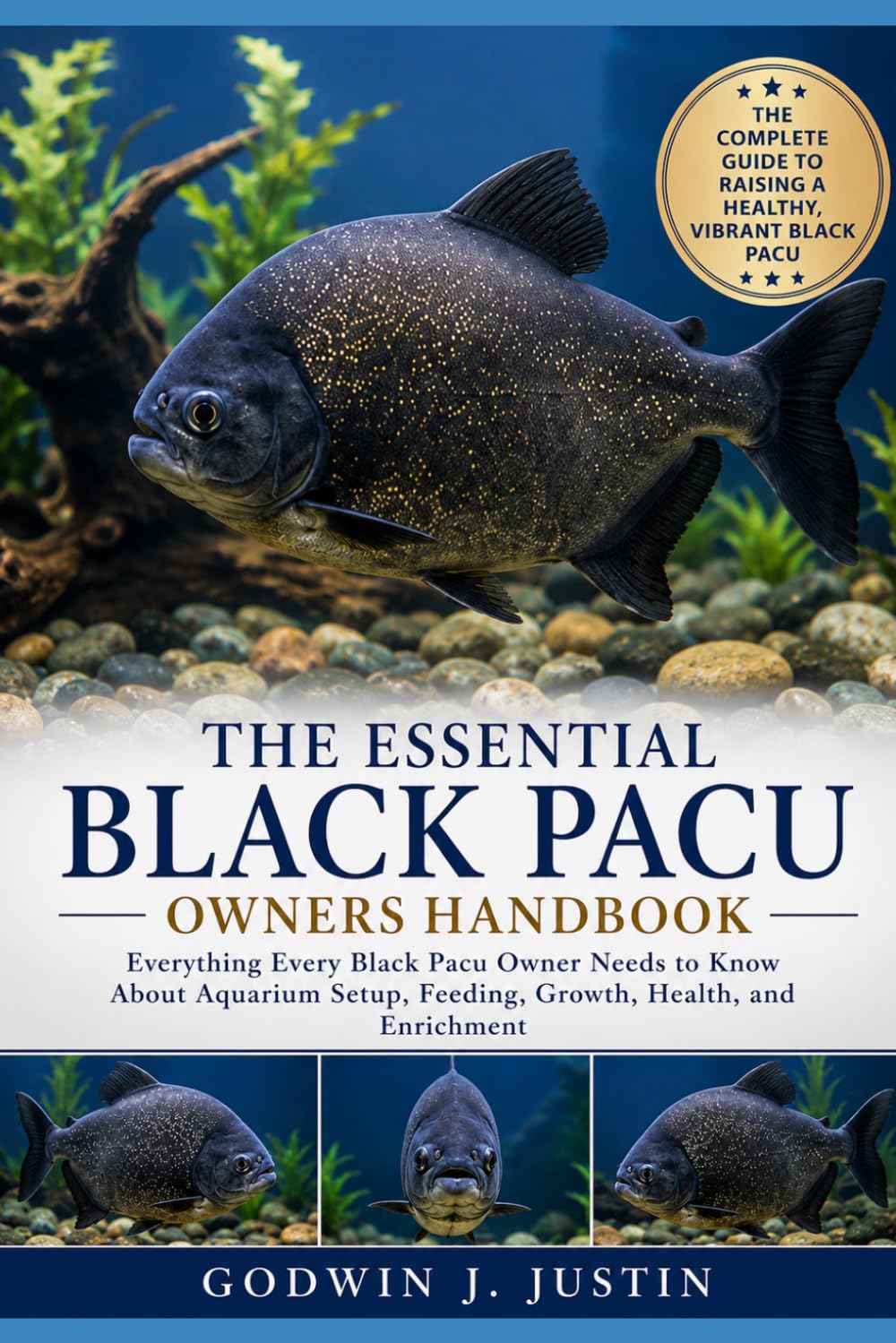 The Essential Black Pacu Owners Handbook: Everything Every Black Pacu Owner Needs to Know About Aquarium Setup, Feeding, Growth, Health, and Enrichment baixar o livro de graça