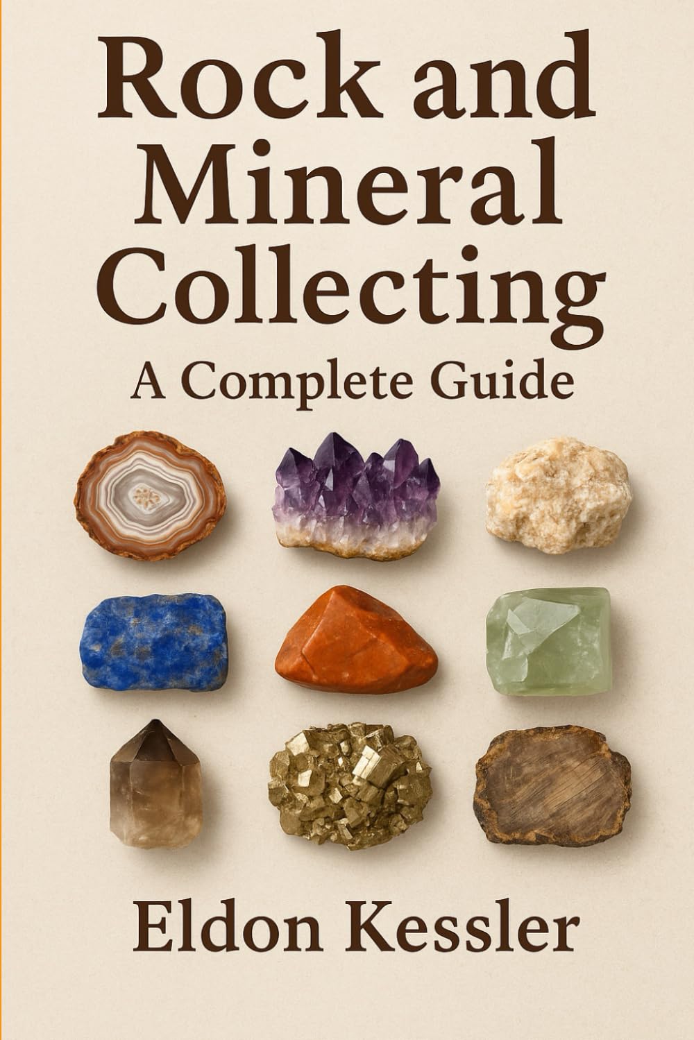 ler totalmente Rock and Mineral Collecting: A Complete Guide