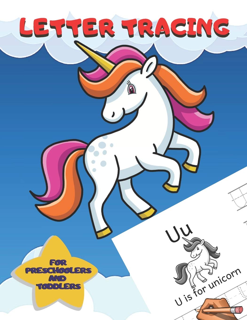 Letter Tracing For Preschoolers and Toddlers: Ages 2-4, 3-5 Homeschool ABC Learning Alphabet Worksheet Animals Unicorn Coloring Activity Pages: 1 baixar o livro de graça