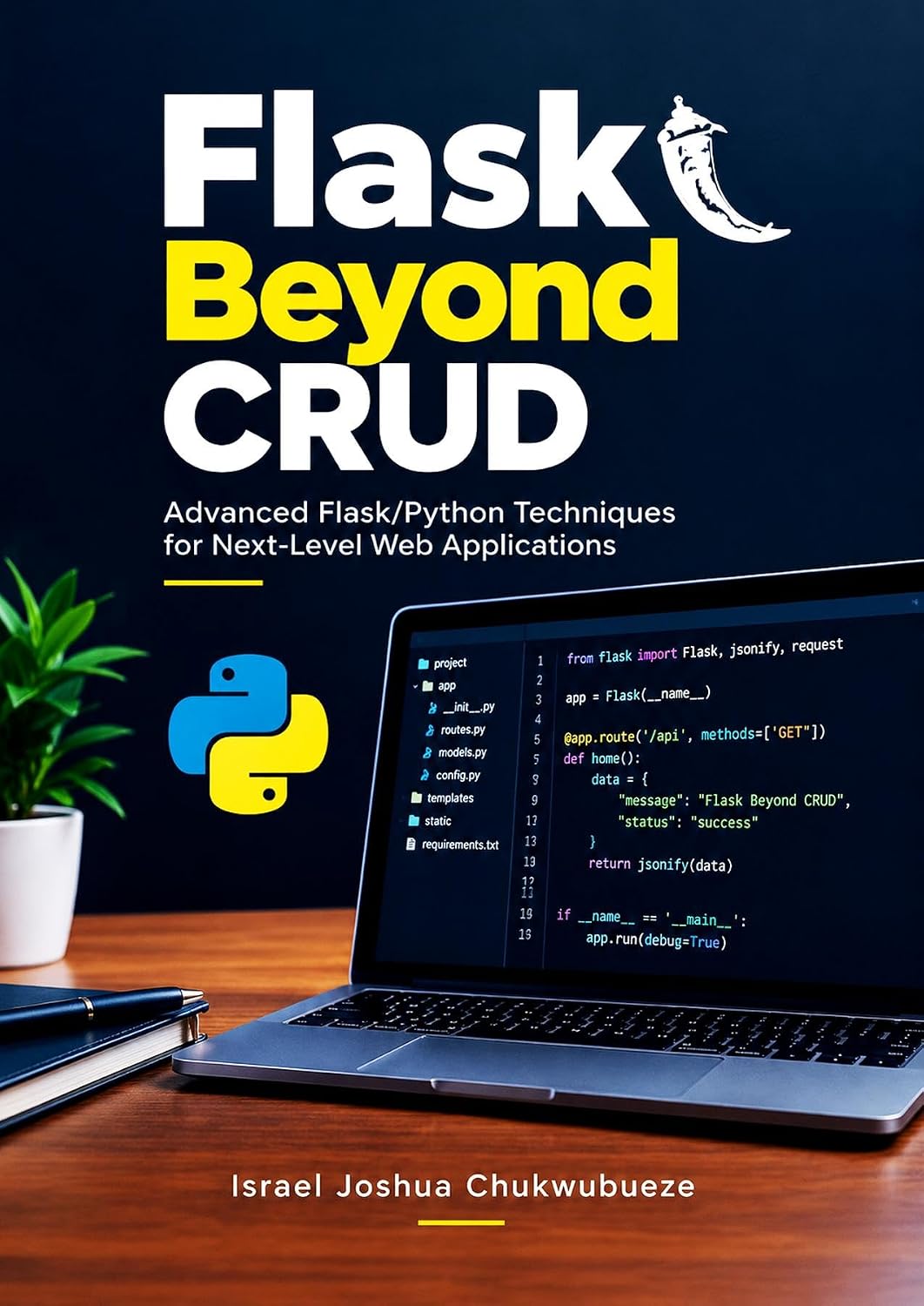 Flask Beyond CRUD: Advanced Flask/Python Techniques for Next-Level Web Applications (Coding and Programming Book 9) (English Edition) baixar livro de graça