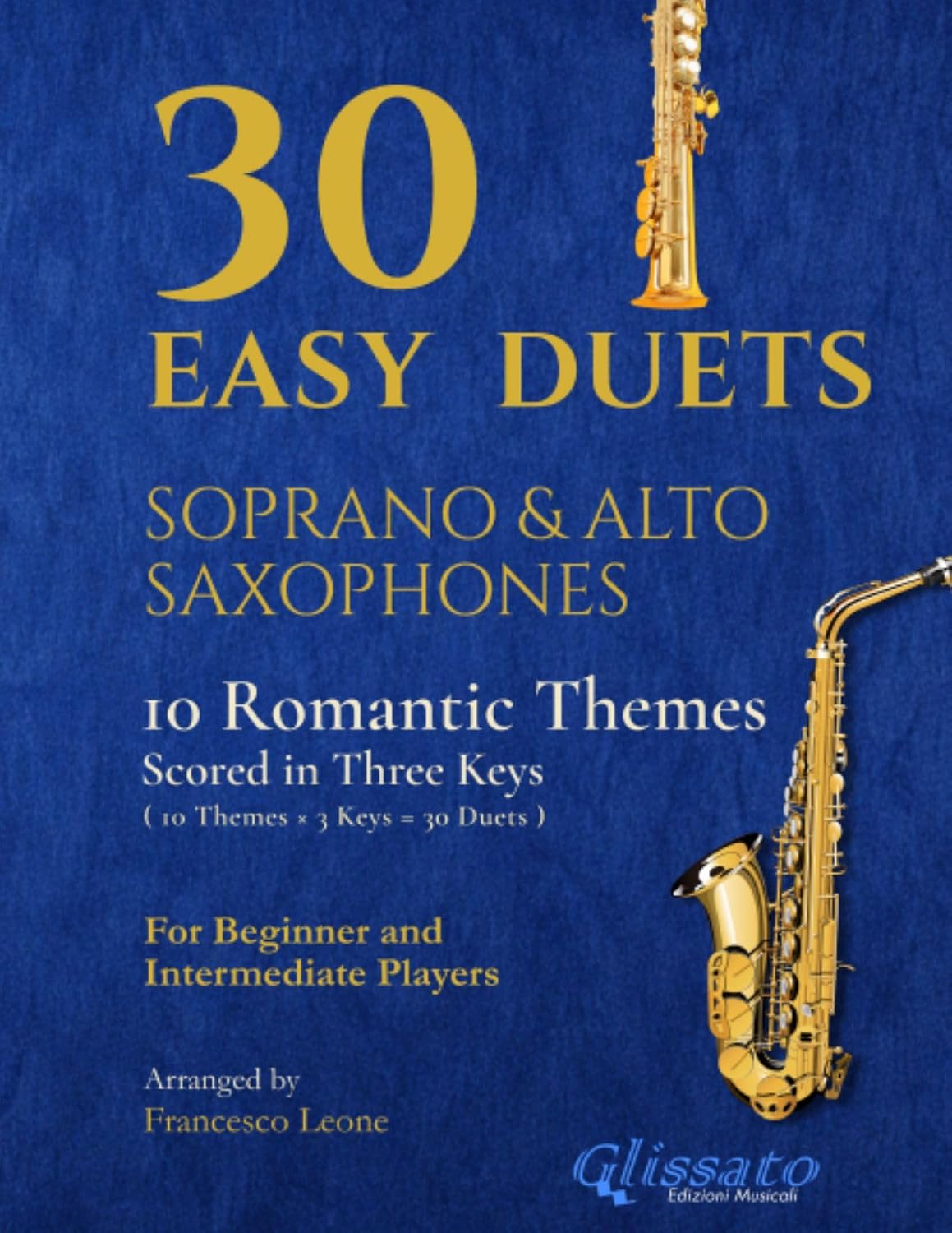 Soprano and Alto Saxophones easy duets book- 10 Romantic Pieces (scored in 3 keys): 30 Easy Romantic Classical Duets to Improve Sight Reading, Ensemble... and Musical Confidence (English Edition) baixar o livro de graça
