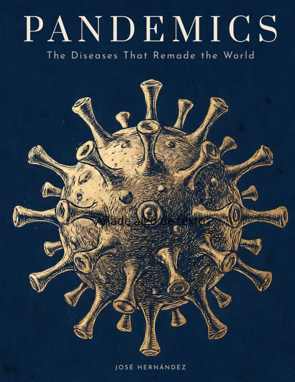 Pandemics: The Diseases That Remade the World baixar o livro de graça