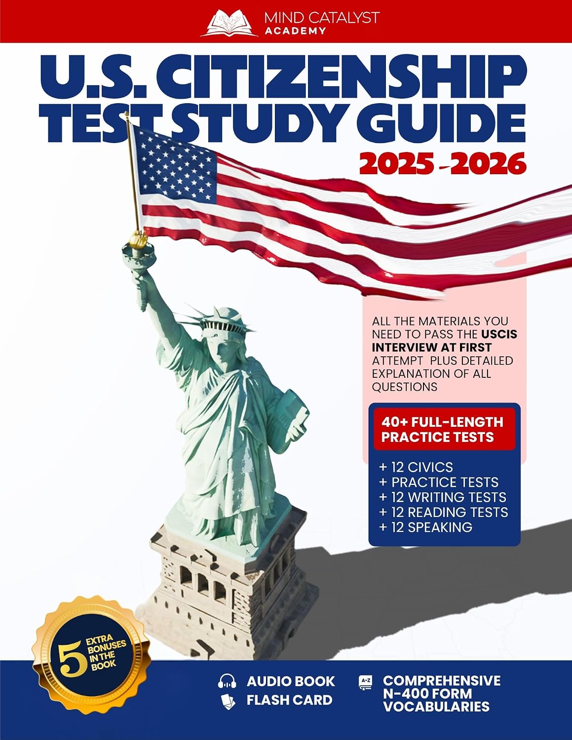 capítulo por capítulo baixar US Citizenship Test Study Guide 2025-2026: All The Materials You Need To Pass The USCIS Interview At First Attempt Plus Detailed Explanation Of All Questions (English Edition)
