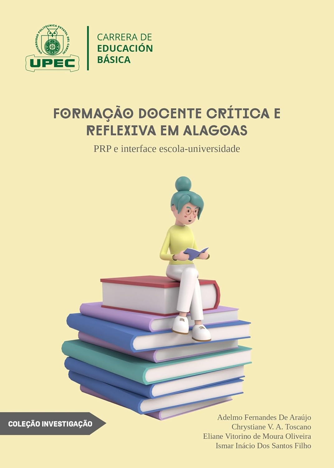 ler totalmente Formação docente crítica e reflexiva em alagoas:: PRP e interface escola-universidade