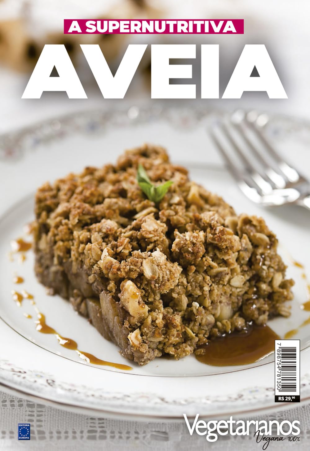 ler totalmente Coleção Vegetarianos - A Supernutritiva Aveia