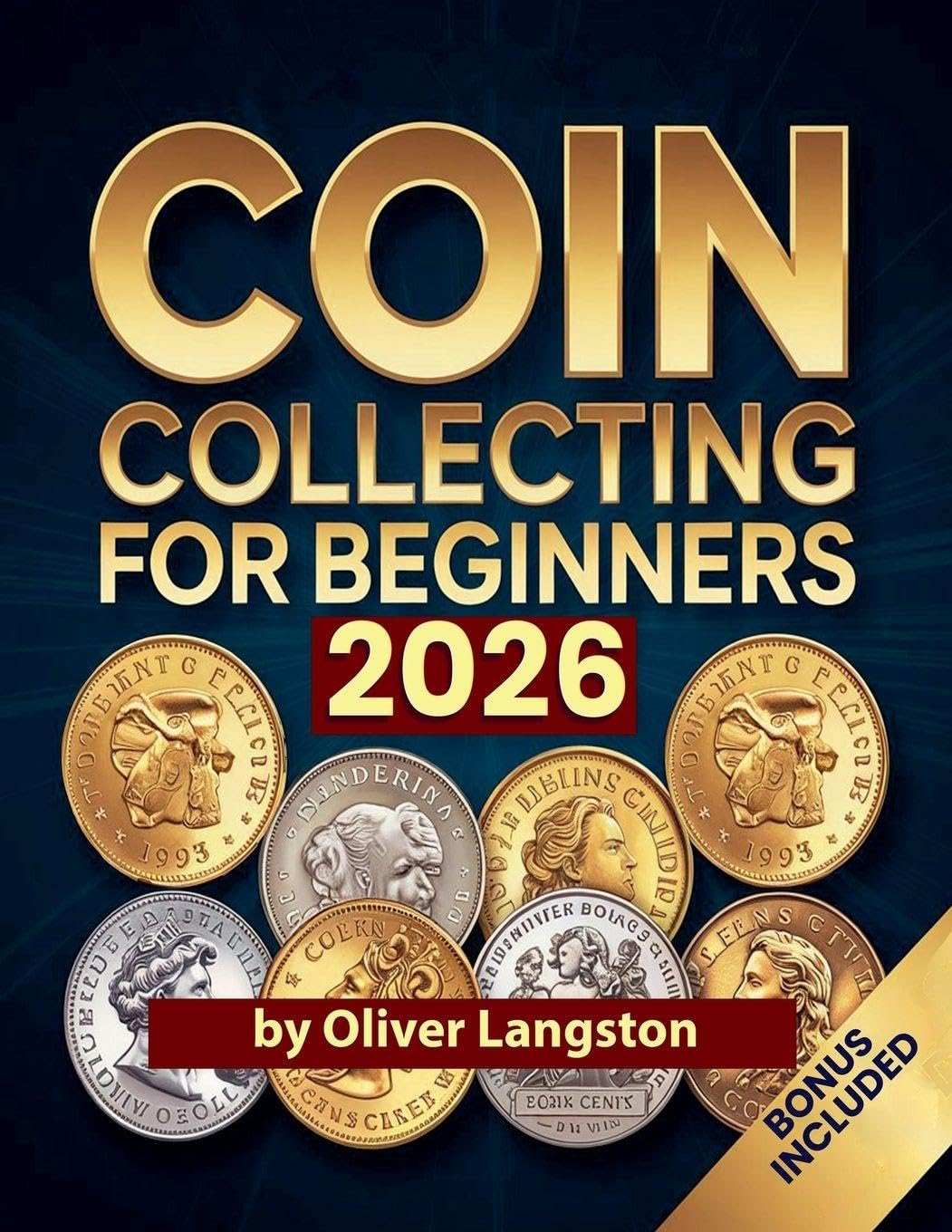 capítulo por capítulo baixar Coin Collecting For Beginners 2026: Essential Strategies to Build a Valuable Collection and Master Numismatics