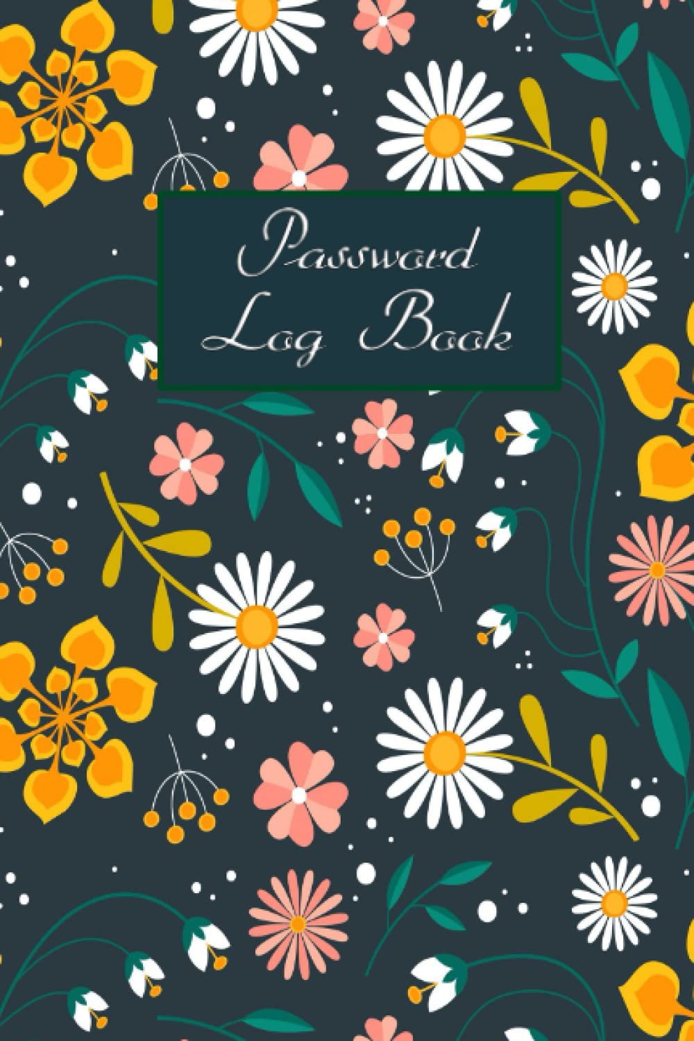 Colorful flowers: Password Book Log Book Alphabetical Pocket Size Cover 6" x 9" (Internet Password Logbook) baixar o livro de graça