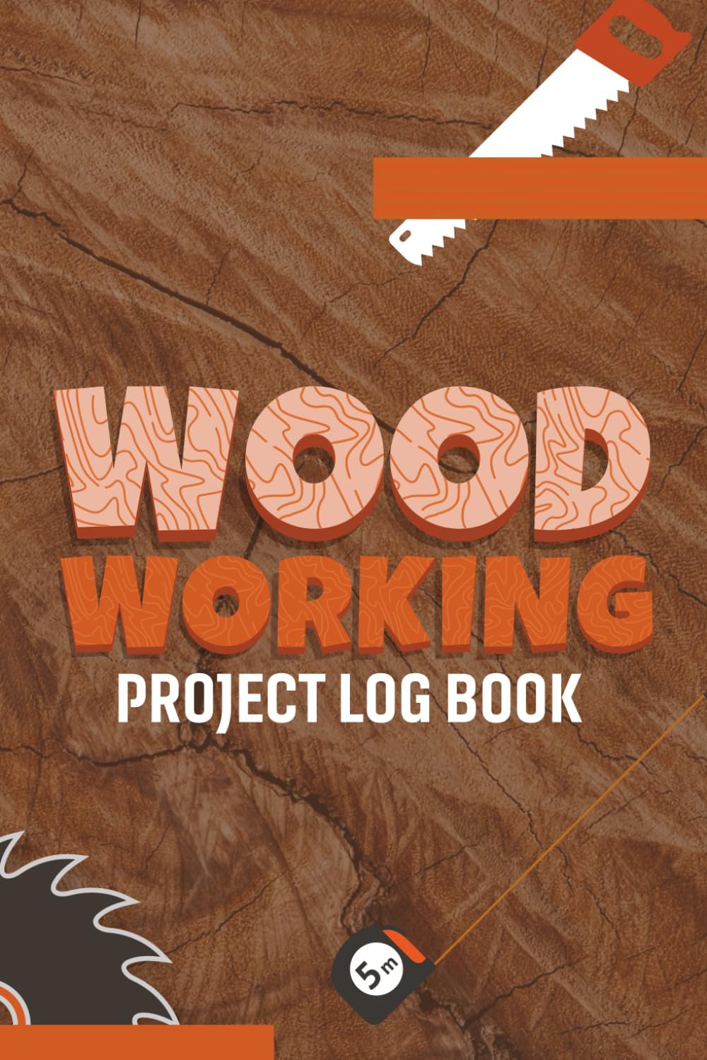 Woodworking Project Log Book: Woodworker Journal to Track Projects Record Materials Document Tools and Organize Plans for Carpentry and DIY Builds baixar o livro de graça