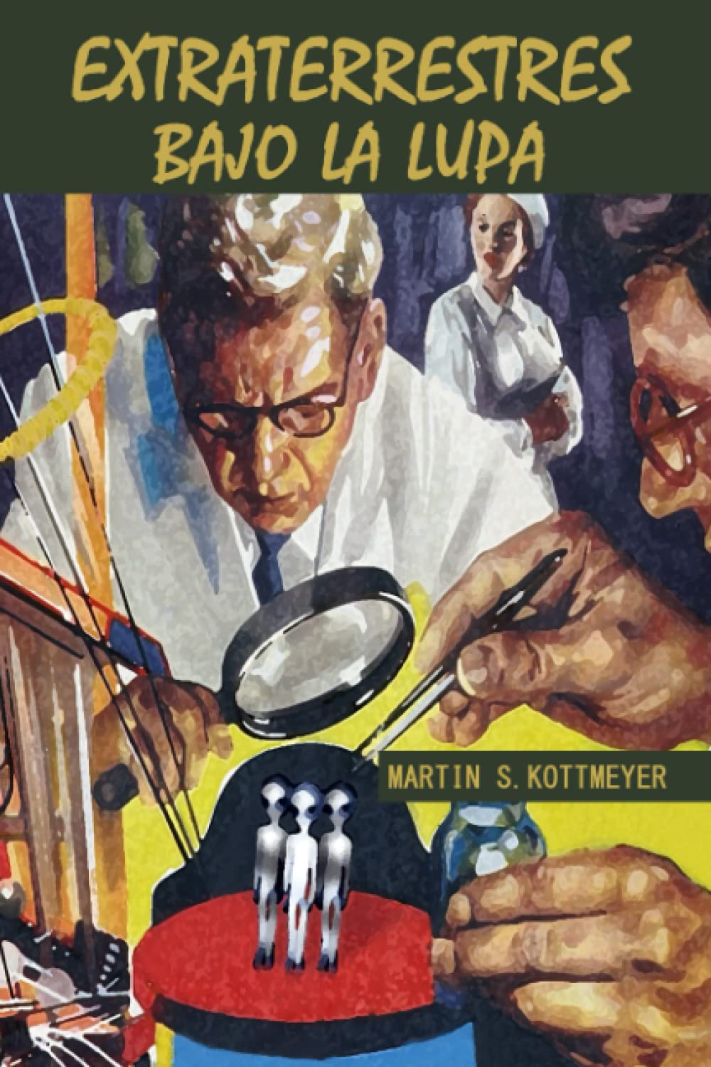 Extraterrestres bajo la lupa (Obras completas de Martin S. Kottmeyer) (Spanish Edition) baixar o livro de graça