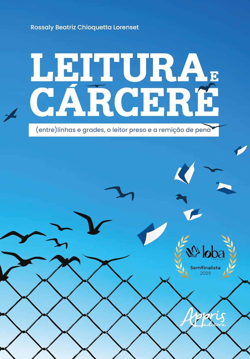capítulo por capítulo baixar Leitura e Cárcere: (Entre) Linhas e Grades, o Leitor Preso e a Remição de Pena