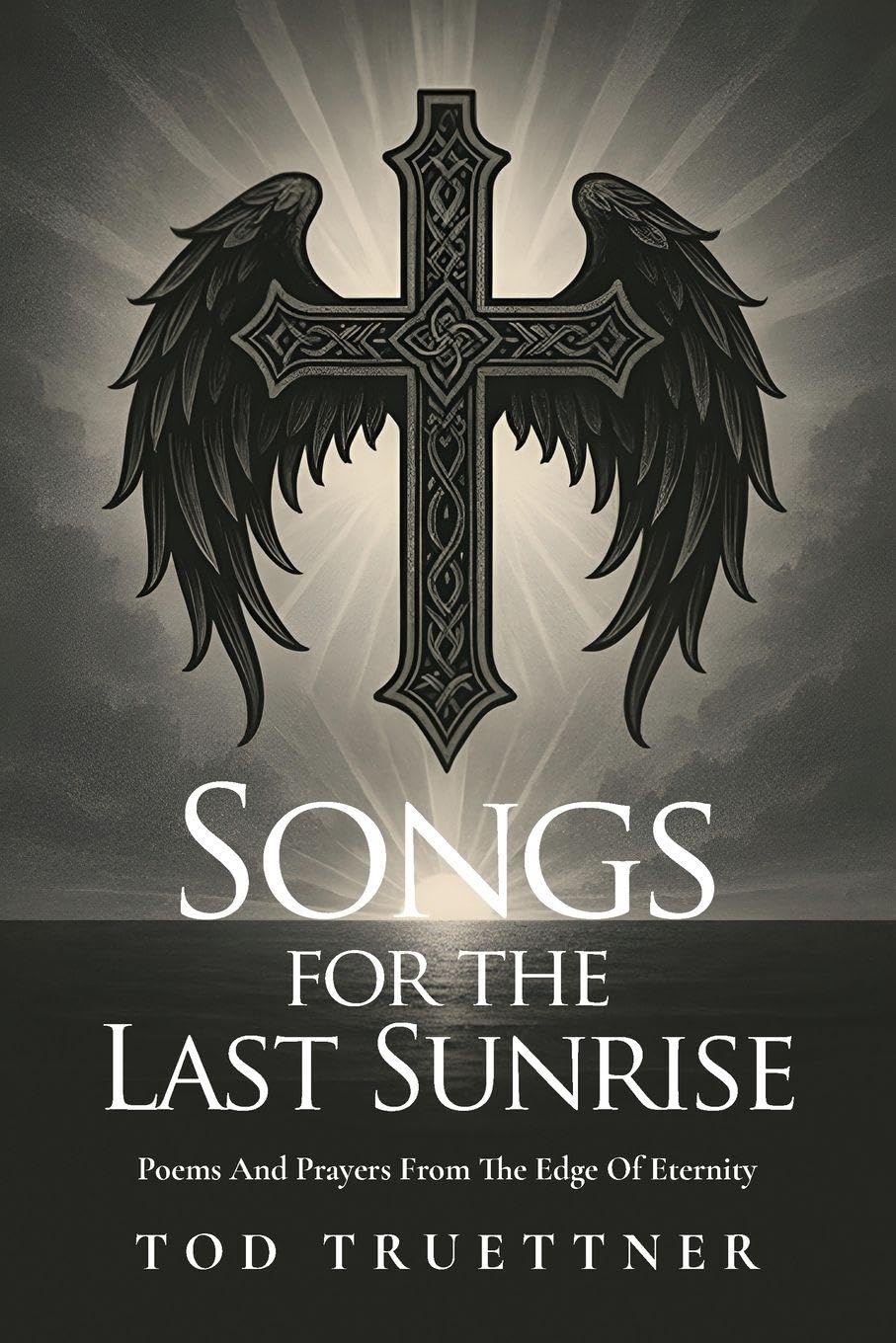 ler totalmente Songs For The Last Sunrise: Poems And Prayers From The Edge Of Eternity