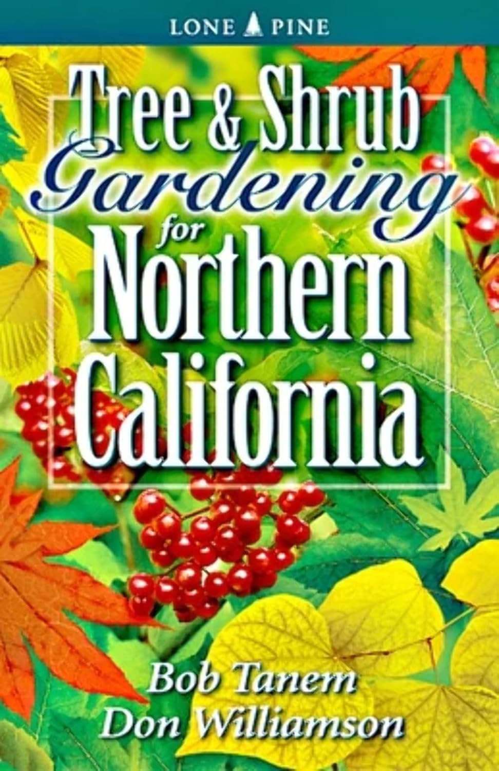 Tree & Shrub Gardening for Northern California baixar livro de graça