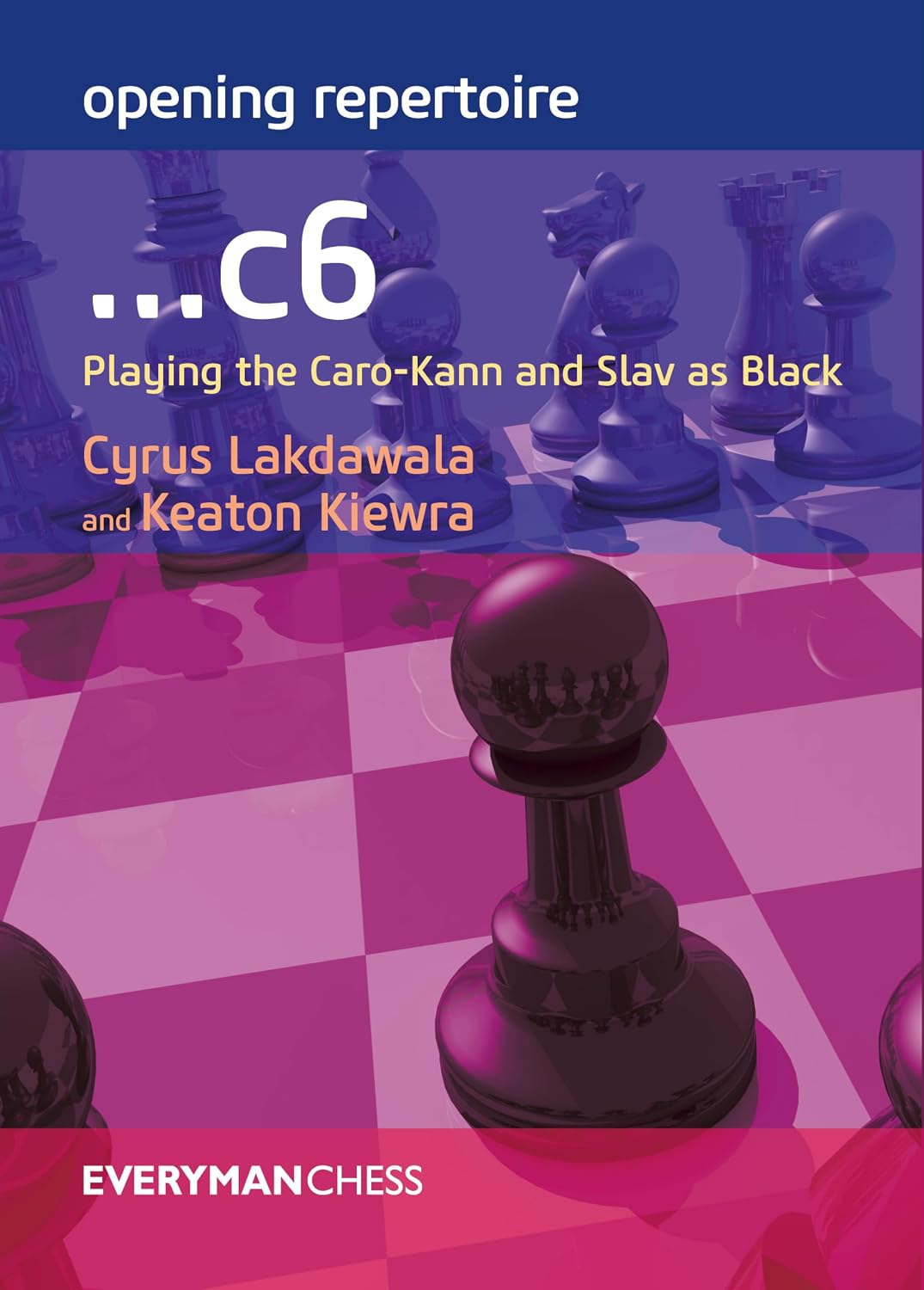 Opening Repertoire:...c6: Playing the Caro-Kann and Slav as Black baixar o livro de graça