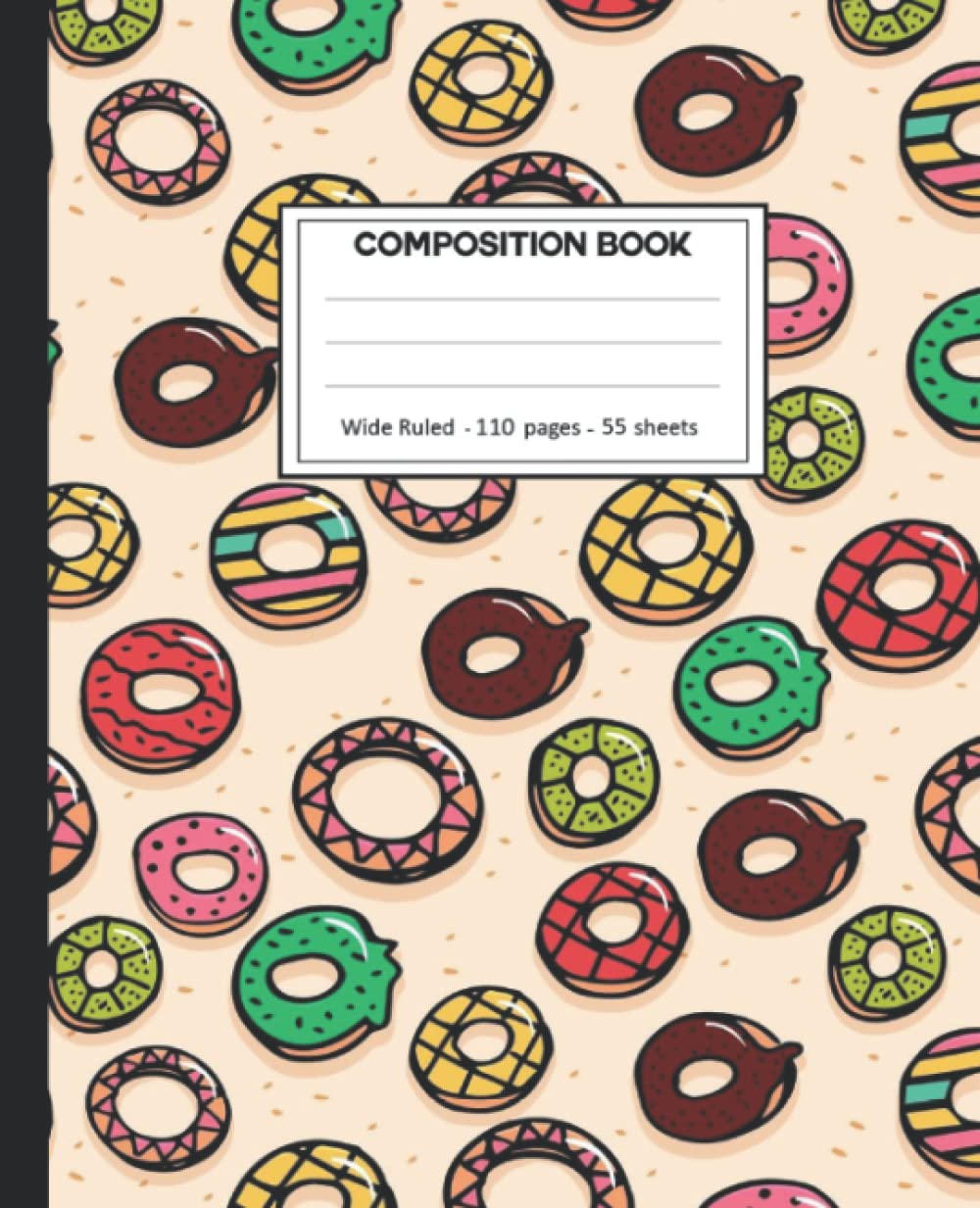 Composition Notebook: Donuts College Ruled: 110+ Lined Pages Writing Journal. baixar o livro de graça