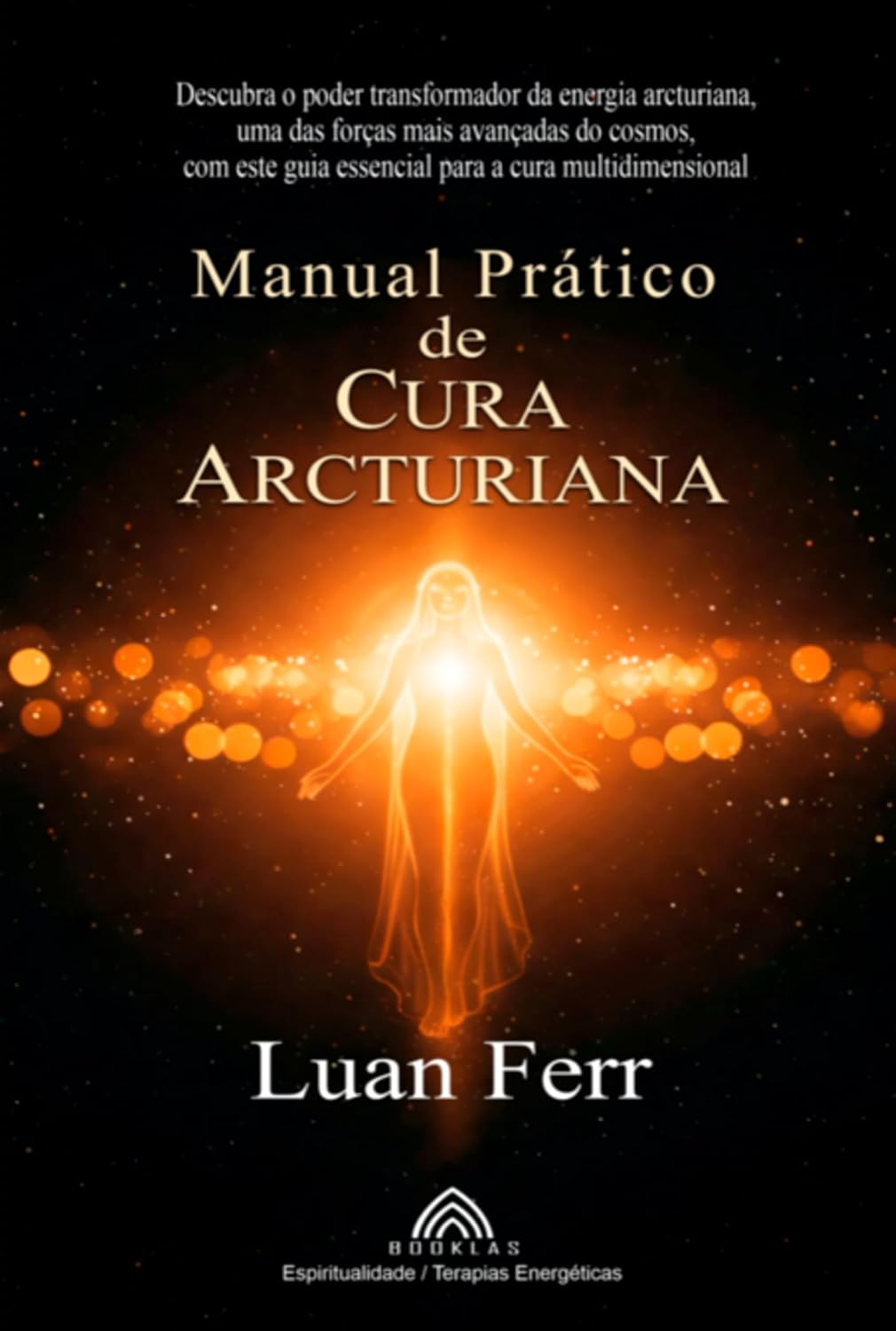 ler totalmente Manual Prático De Cura Arcturiana
