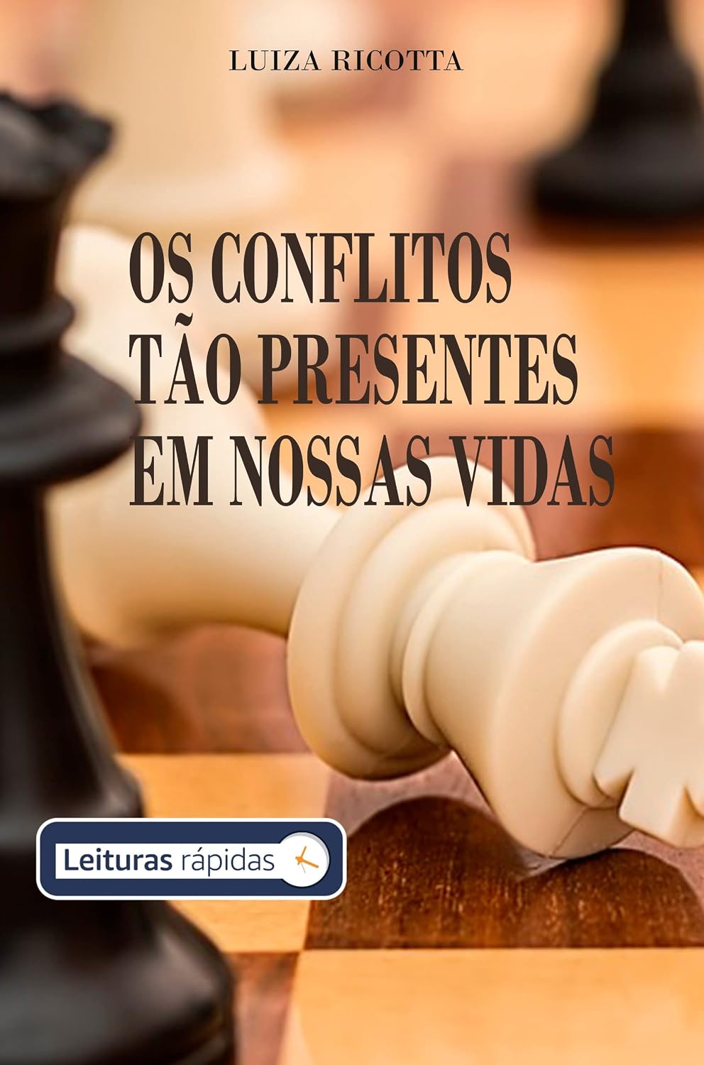 OS CONFLITOS TÃO PRESENTES EM NOSSAS VIDAS baixar livro de graça