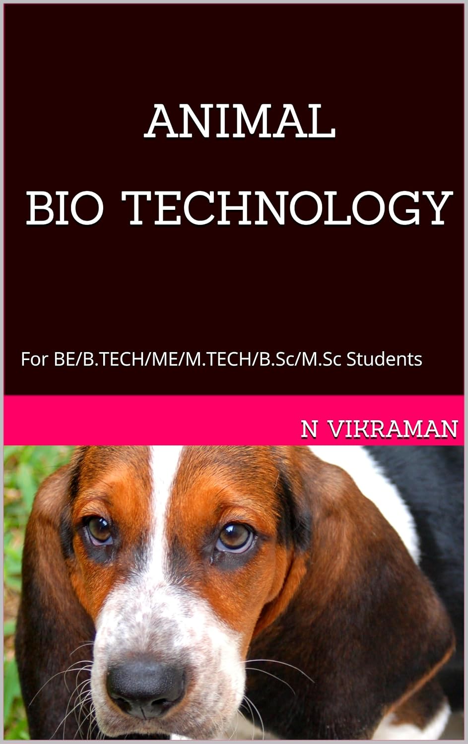 ANIMAL BIOTECHNOLOGY: For BE/B.TECH/ME/M.TECH/B.Sc/M.Sc Students (English Edition) baixar o livro de graça