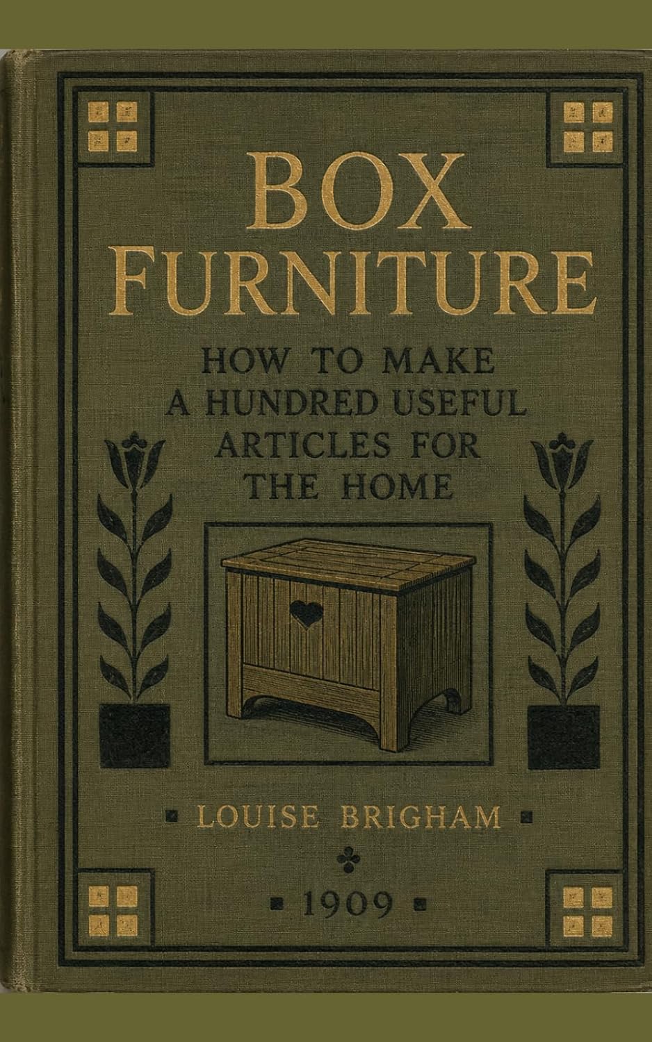 Box Furniture: How To Make A Hundred Useful Articles For The Home baixar o livro de graça