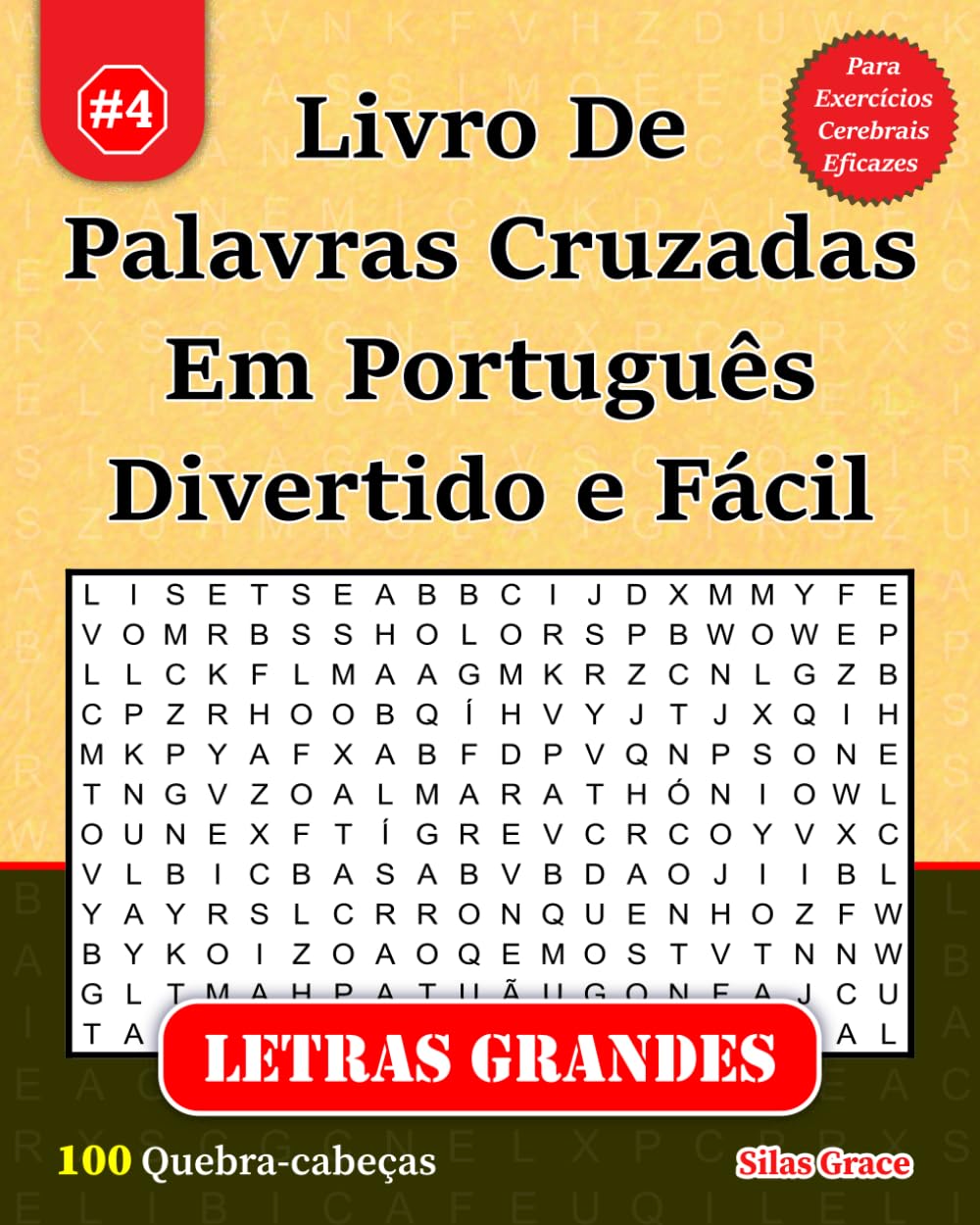 Livro De Palavras Cruzadas Em Português Divertido e Fácil: #4: (PORTUGUESE EDITION): 100 Quebra-cabeças e Soluções para te manter entretido baixar o livro de graça