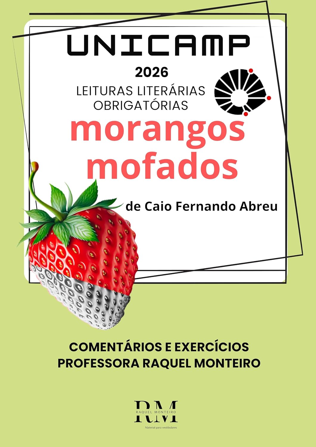 UNICAMP: LEITURAS LITERÁRIAS OBRIGATÓRIAS: MORANGOS MOFADOS, DE CAIO FERNANDO ABREU baixar livro de graça
