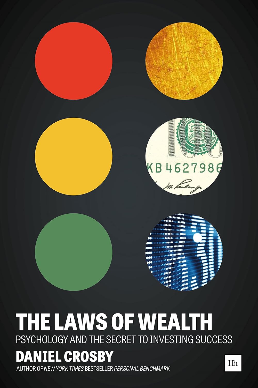 The Laws of Wealth: Psychology and the secret to investing success baixar o livro de graça