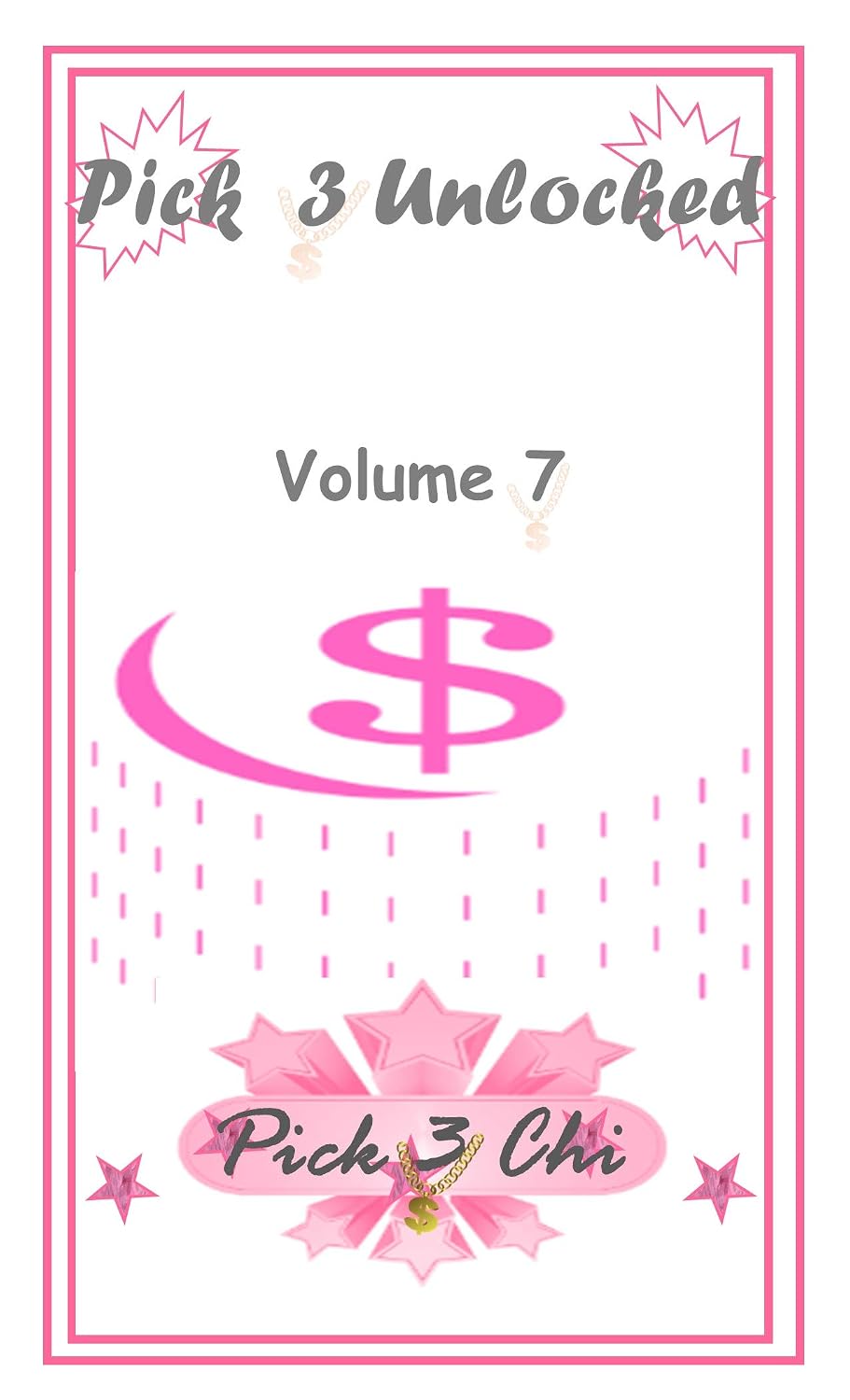 ler totalmente Pick 3 Unlocked: Daily Pick 3 Lottery Numbers 700-799 (Volume Book 7) (English Edition)