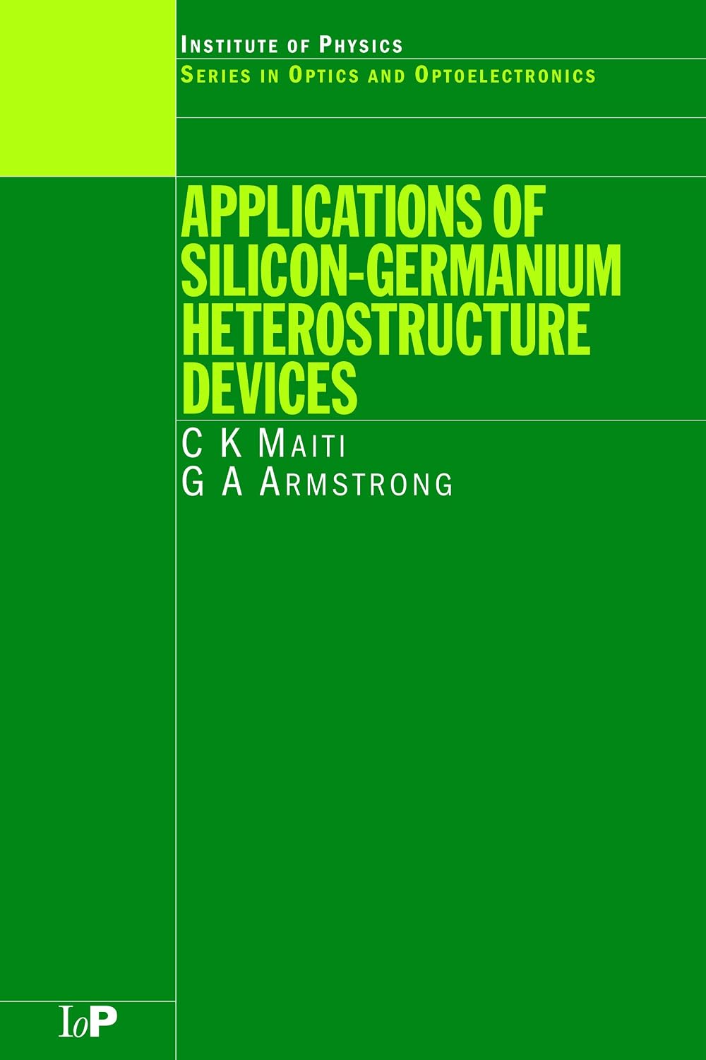 capítulo por capítulo baixar Applications of Silicon-Germanium Heterostructure Devices (Series in Optics and Optoelectronics) (English Edition)