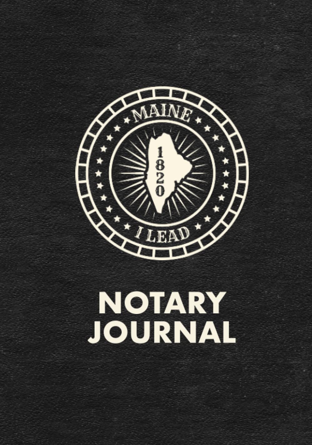 capítulo por capítulo baixar Maine Notary Journal: Notary Log Book to Record Public Notarizations Performed in the State of Maine (ME)