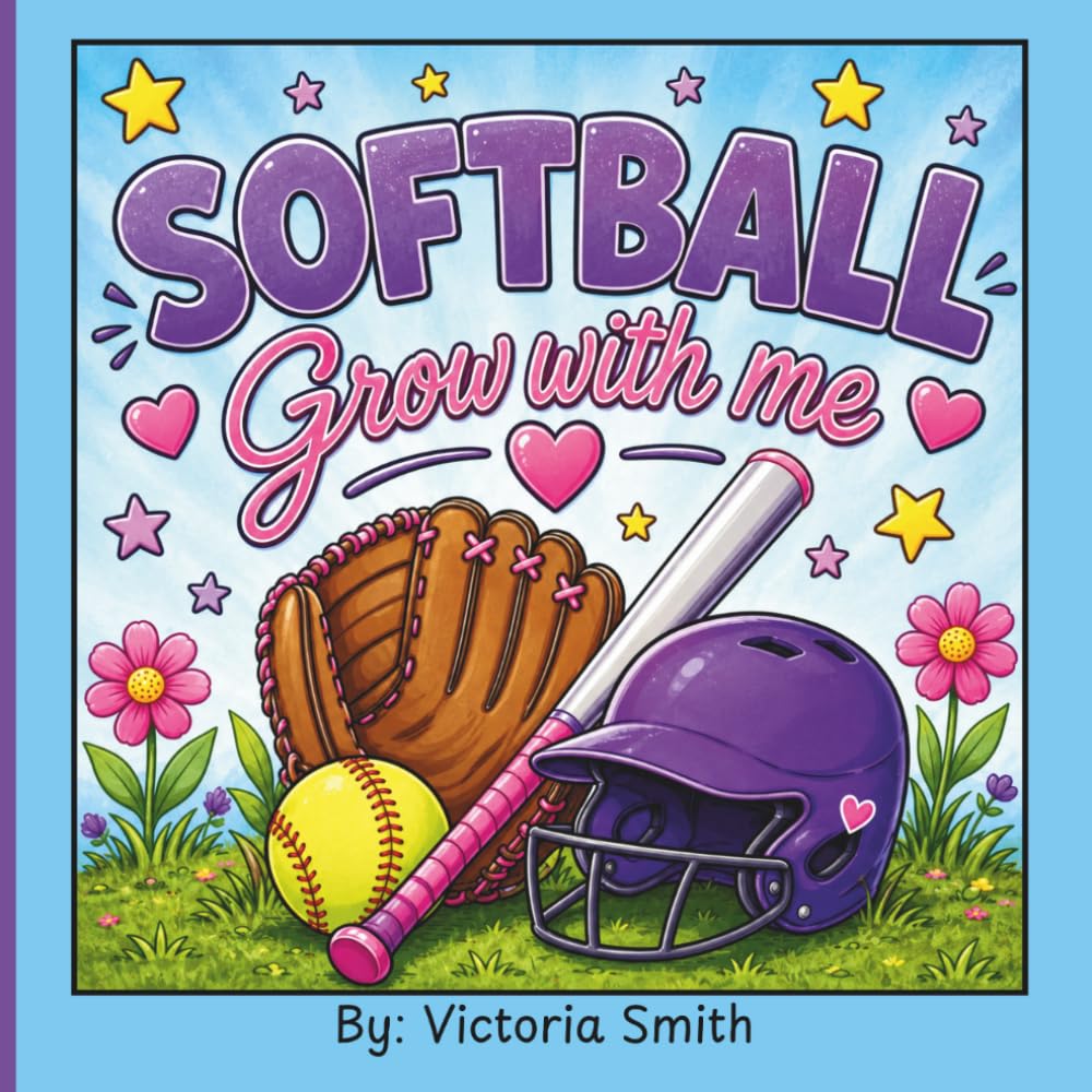 Softball- Grow with me: A Softball Coloring & Activity Book for Girls Ages 5–10 | A Season of Dreams, Growth & Fun baixar o livro de graça