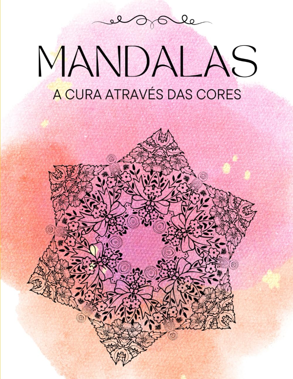ler totalmente Mandalas: a cura através das cores (Portuguese Edition)