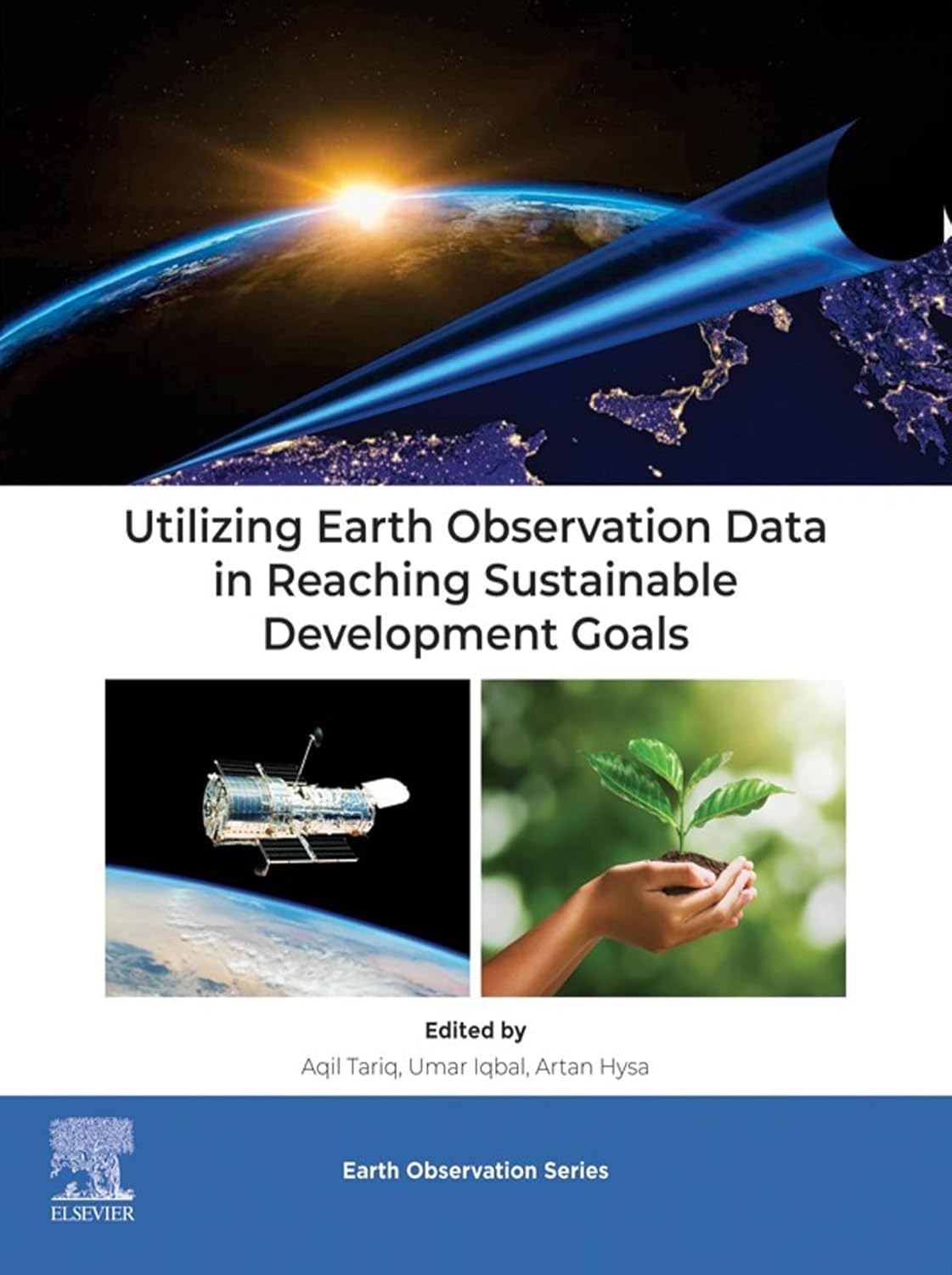 Utilizing Earth Observation Data in Reaching Sustainable Development Goals (English Edition) baixar o livro de graça