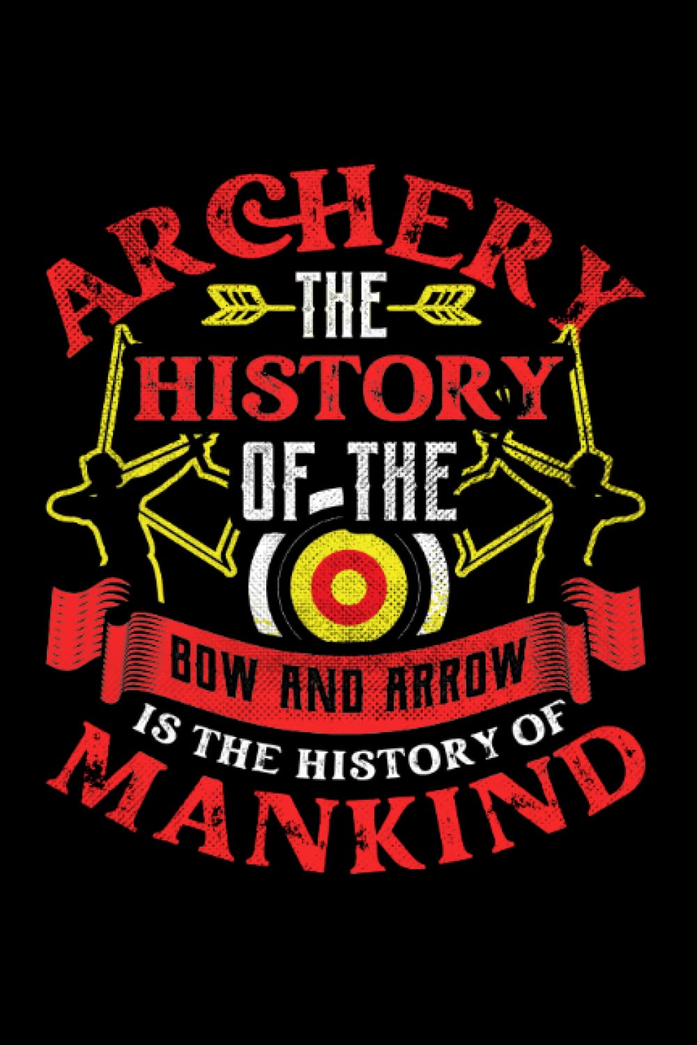Archery the history of bow and arrow: Dot Grid Jounal ToDo Exercise Book or Diary 6" x 9" (15.24 x 22.86 cm) 120 pages baixar o livro de graça