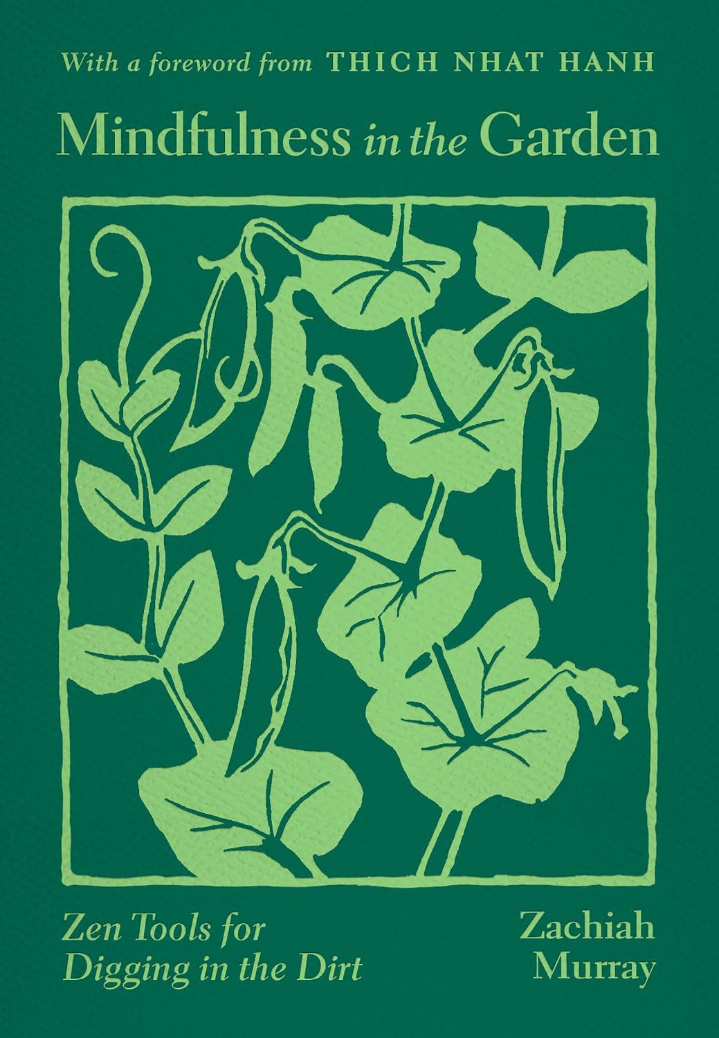 Mindfulness in the Garden: Zen Tools for Digging in the Dirt (English Edition) baixar o livro de graça