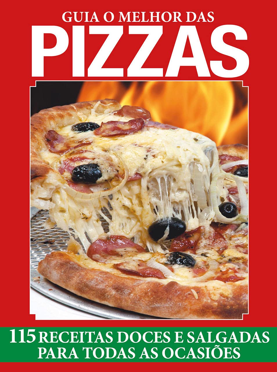 capítulo por capítulo baixar Guia o melhor das pizzas - 115 receitas doces e salgadas para todas as ocasiões